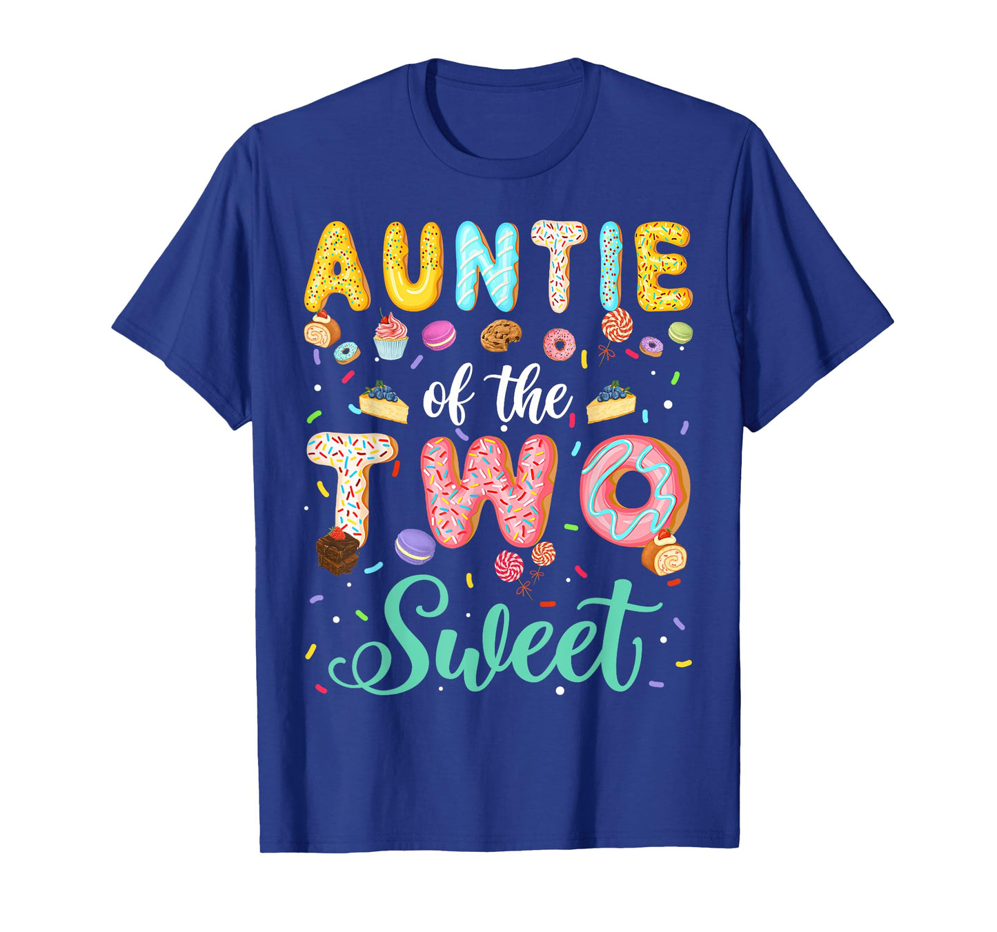 Auntie Of The Two Sweet Birthday Girl Donut Lover T-Shirt