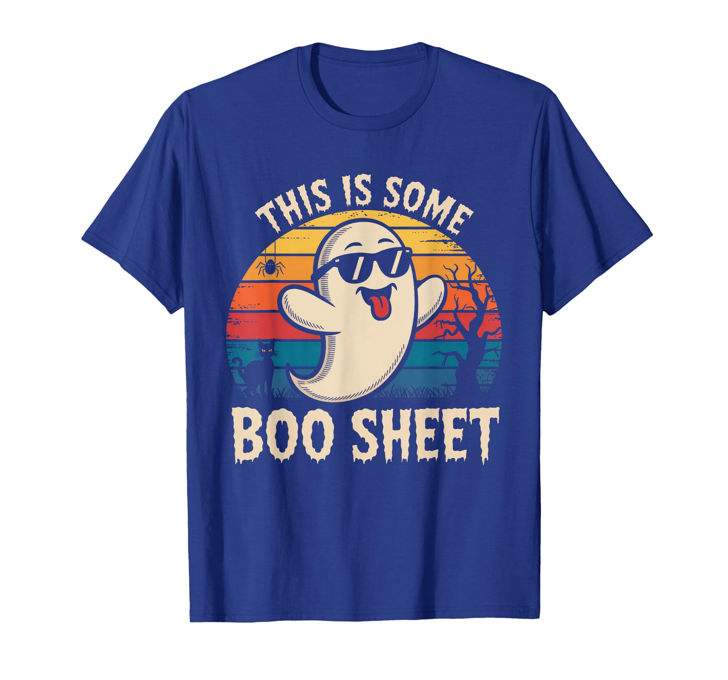 This is Some Boo Sheet Ghost Retro Funny Halloween Men Women T-Shirt