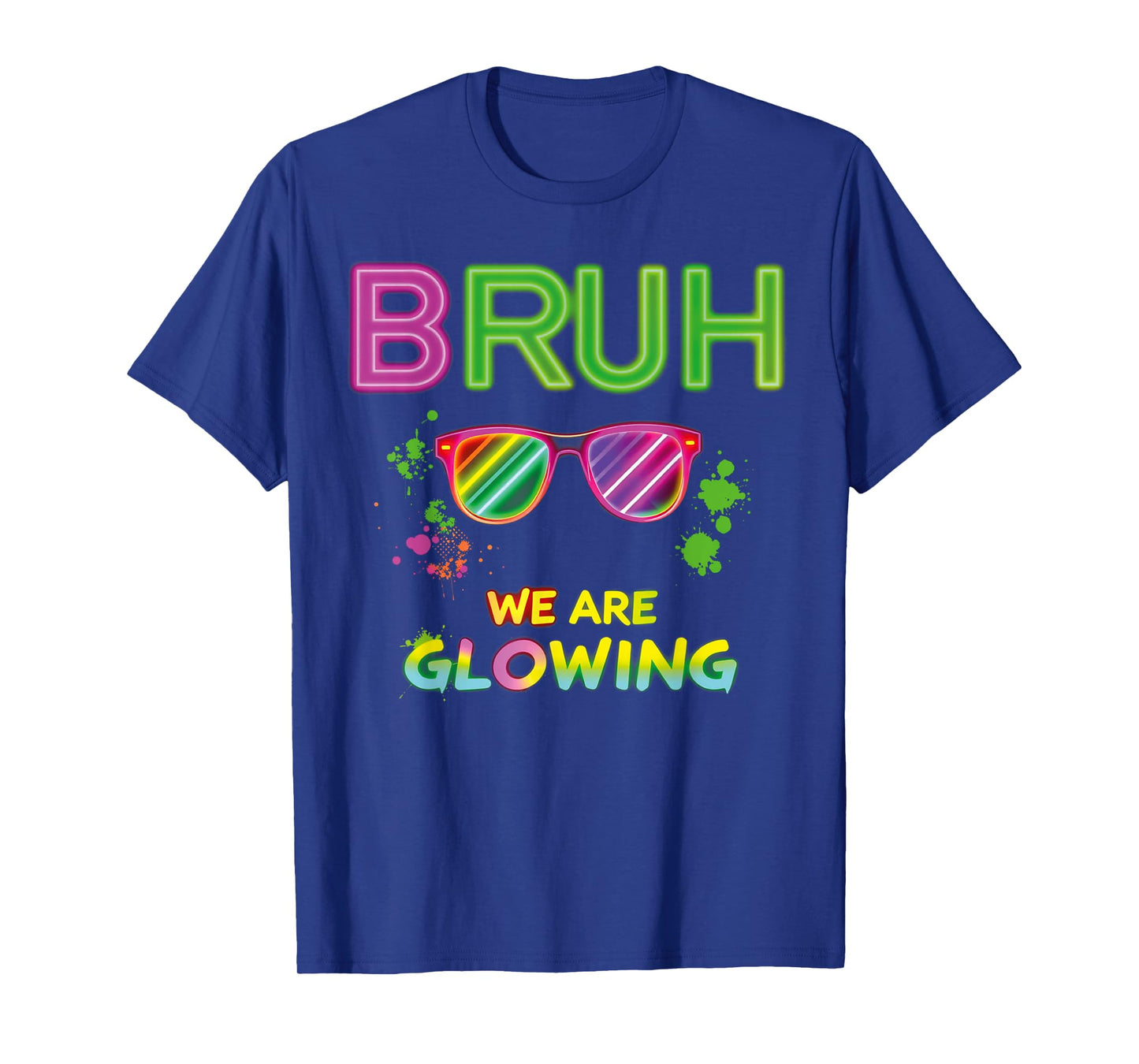 Bruh We Are Glowing In My Glowing Era Group Team T-Shirt