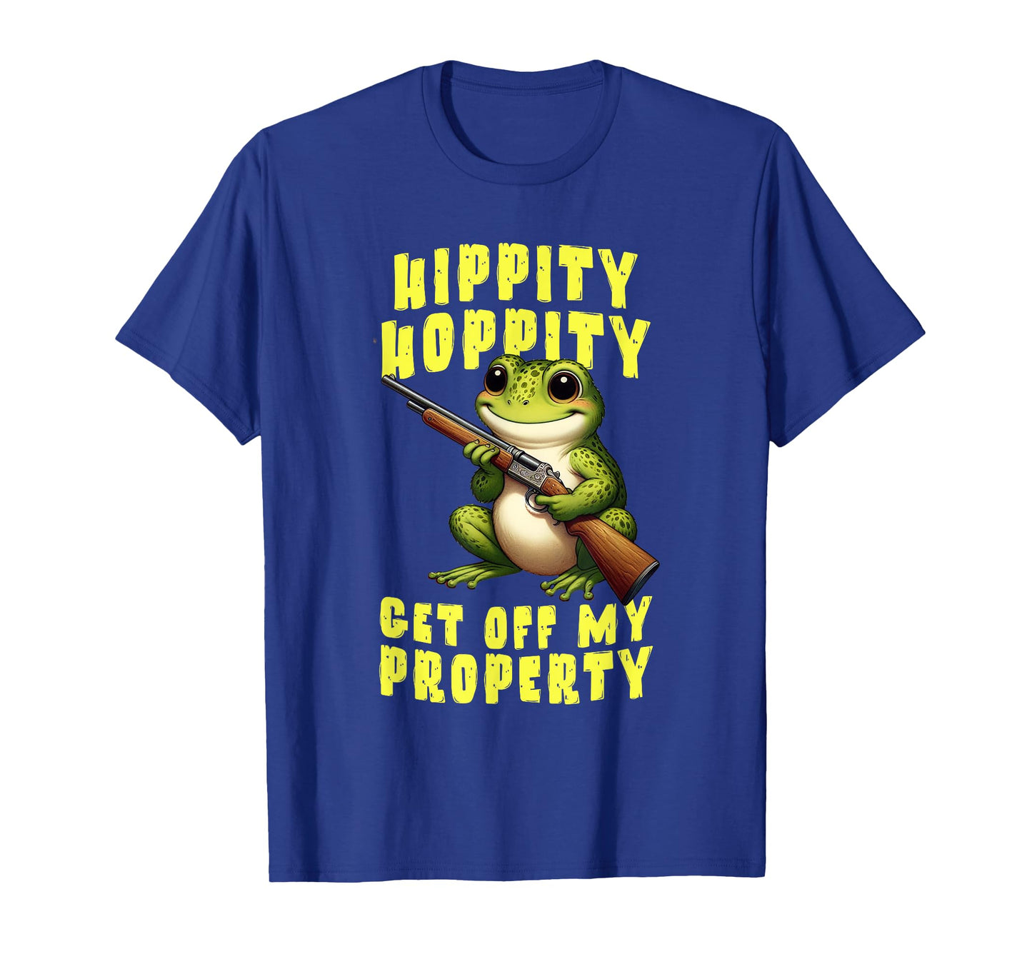 Hippity Hoppity Get Off My Property Funny Frog Meme Men Guys T-Shirt