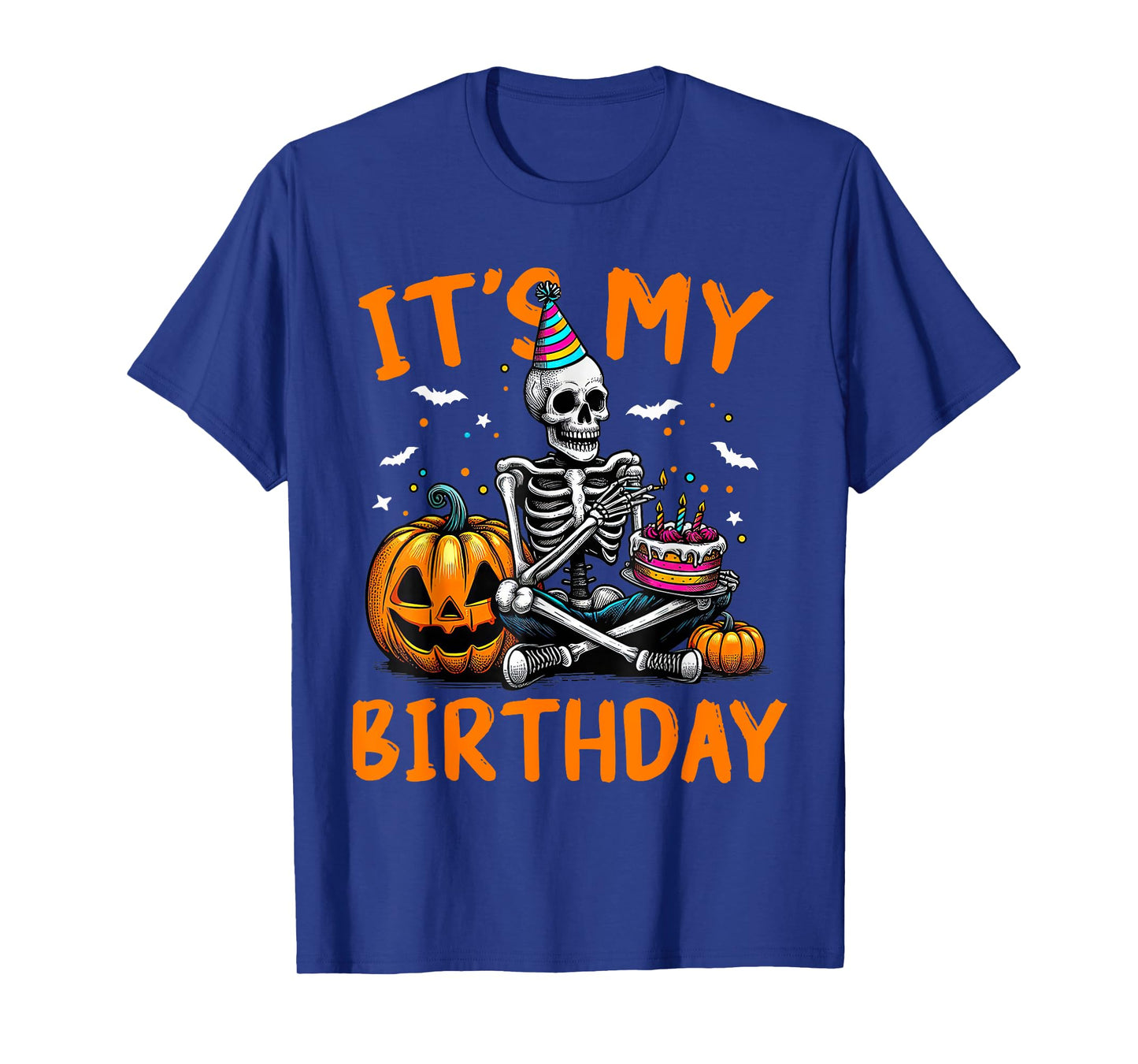 It's My Birthday Skeleton Happy Halloween Birthday Party T-Shirt