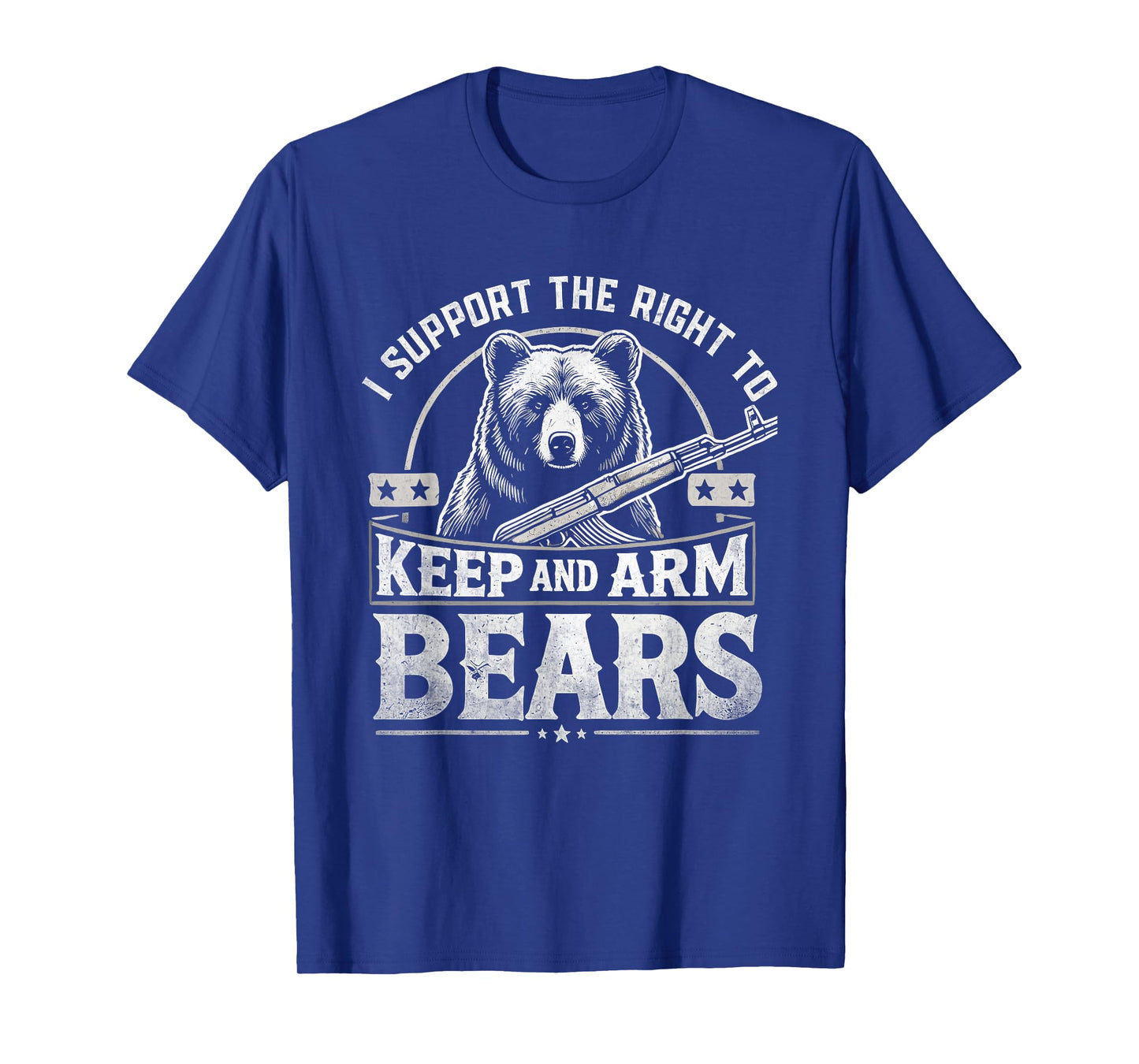 I Support the Right to Keep and Arm Bears Funny Meme Design T-Shirt