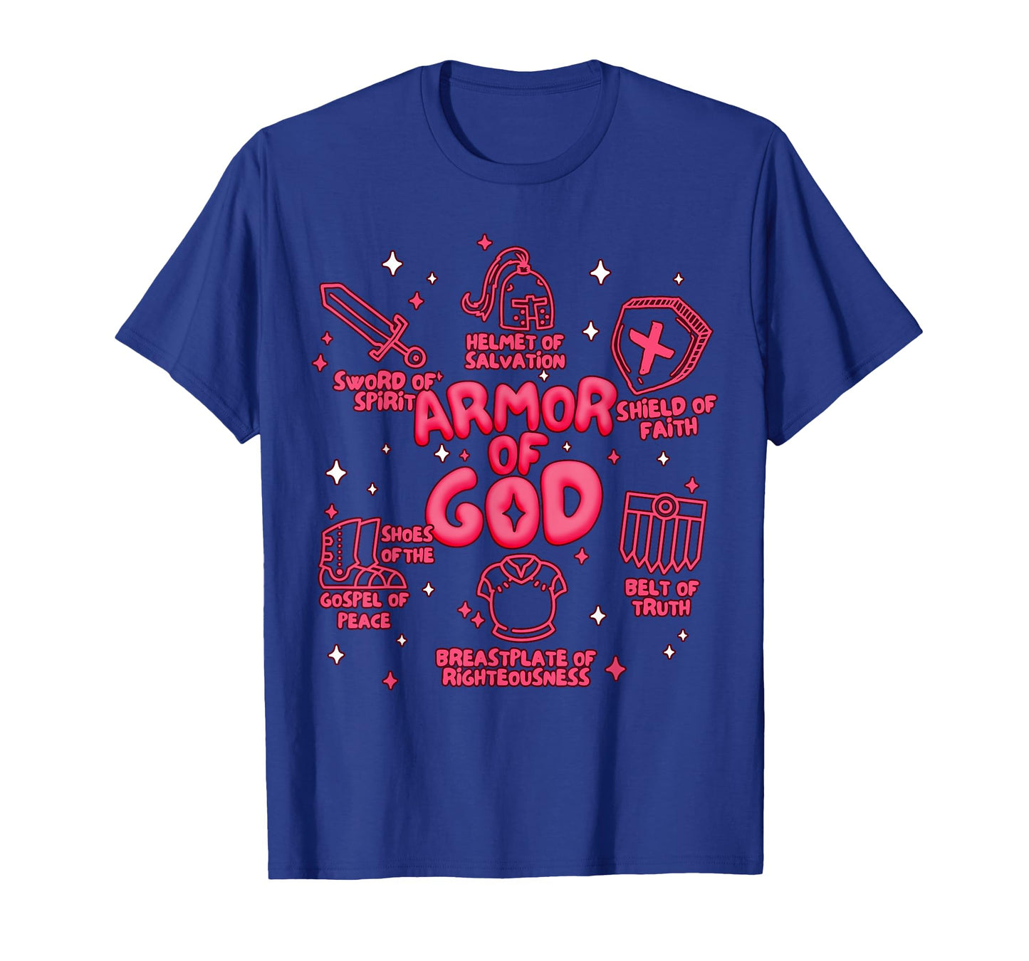 Warrior of God Put On The Full Armor of God Men Women Kids T-Shirt