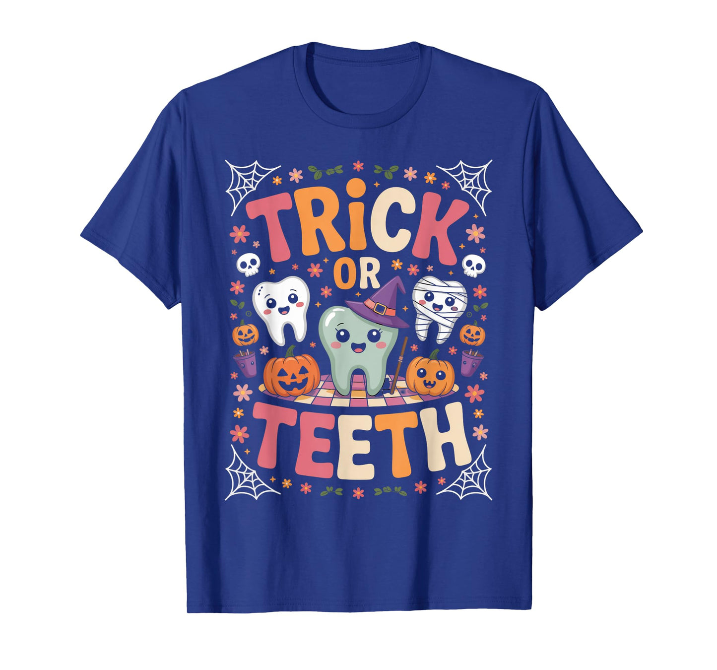 Halloween Dentist Trick Teeth Tooth Costumes Dental Office T-Shirt
