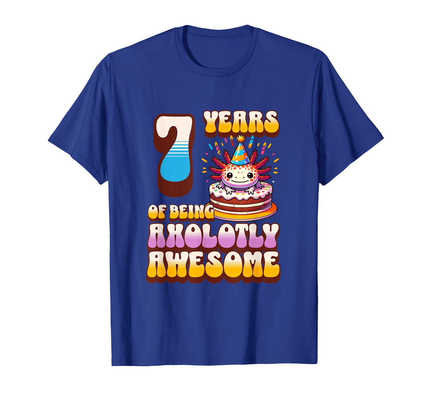 7 Years Axolotly Awesome Cute Axolotl 7th Birthday Kids T-Shirt