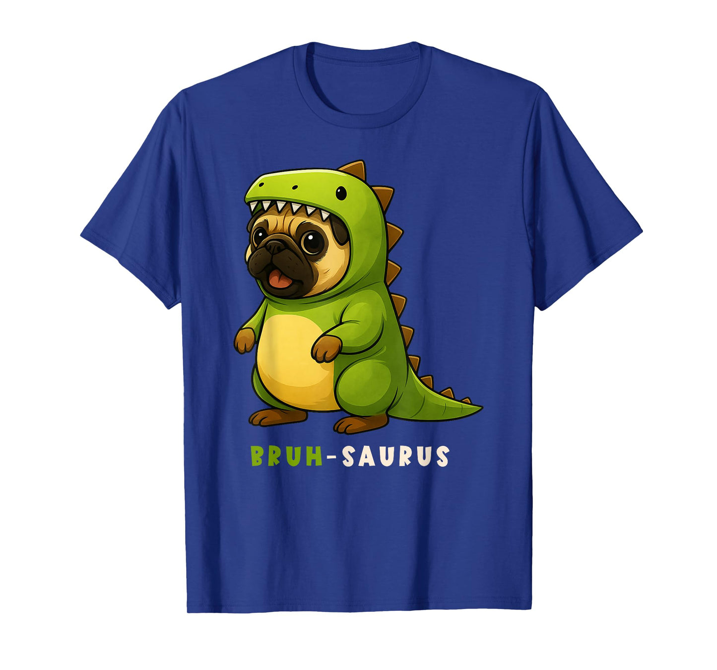 Pug Dinosaur Costume Trex Bruh Saurus Animal Lover Mom Dad T-Shirt