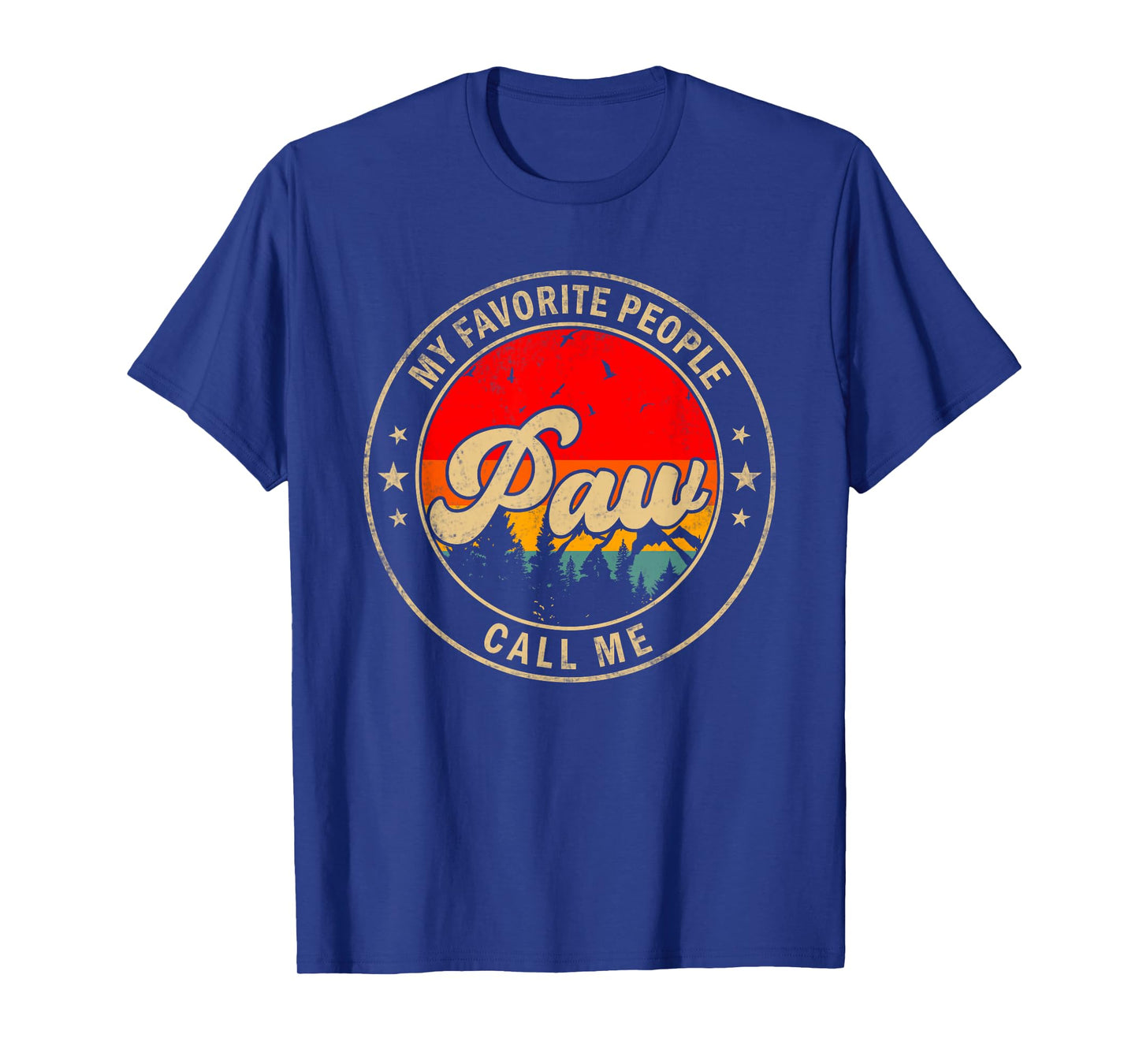 My Favorite People Call Me Paw for Papa Grandpa T-Shirt