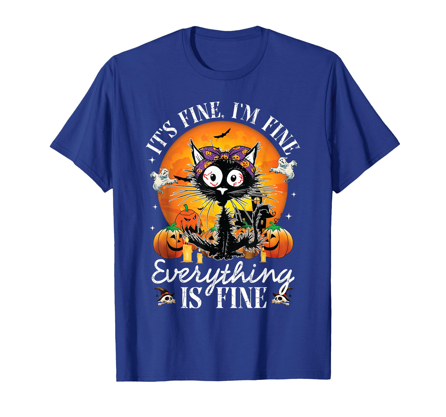 Black Cat It's Fine I'm Fine Everything Is Fine Halloween T-Shirt for Men Women
