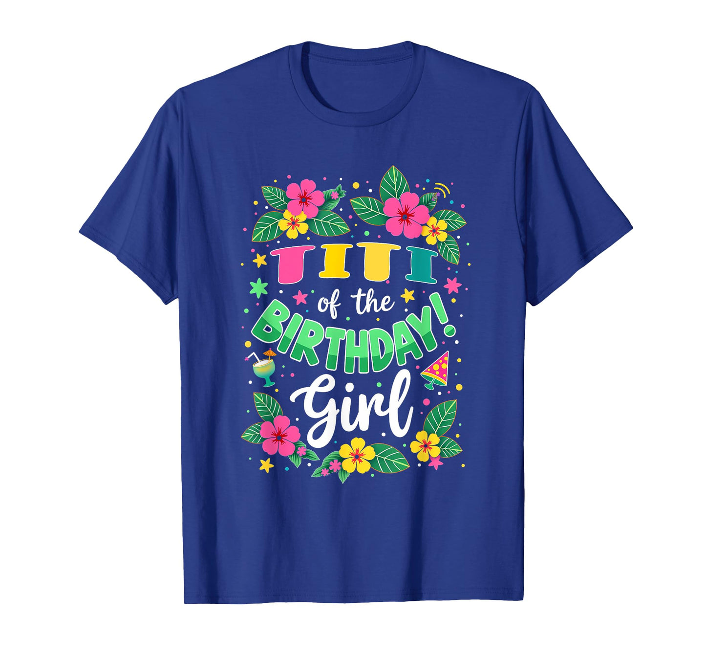 Aloha Hawaii Aunt Titi Of The Birthday Girl T-Shirt