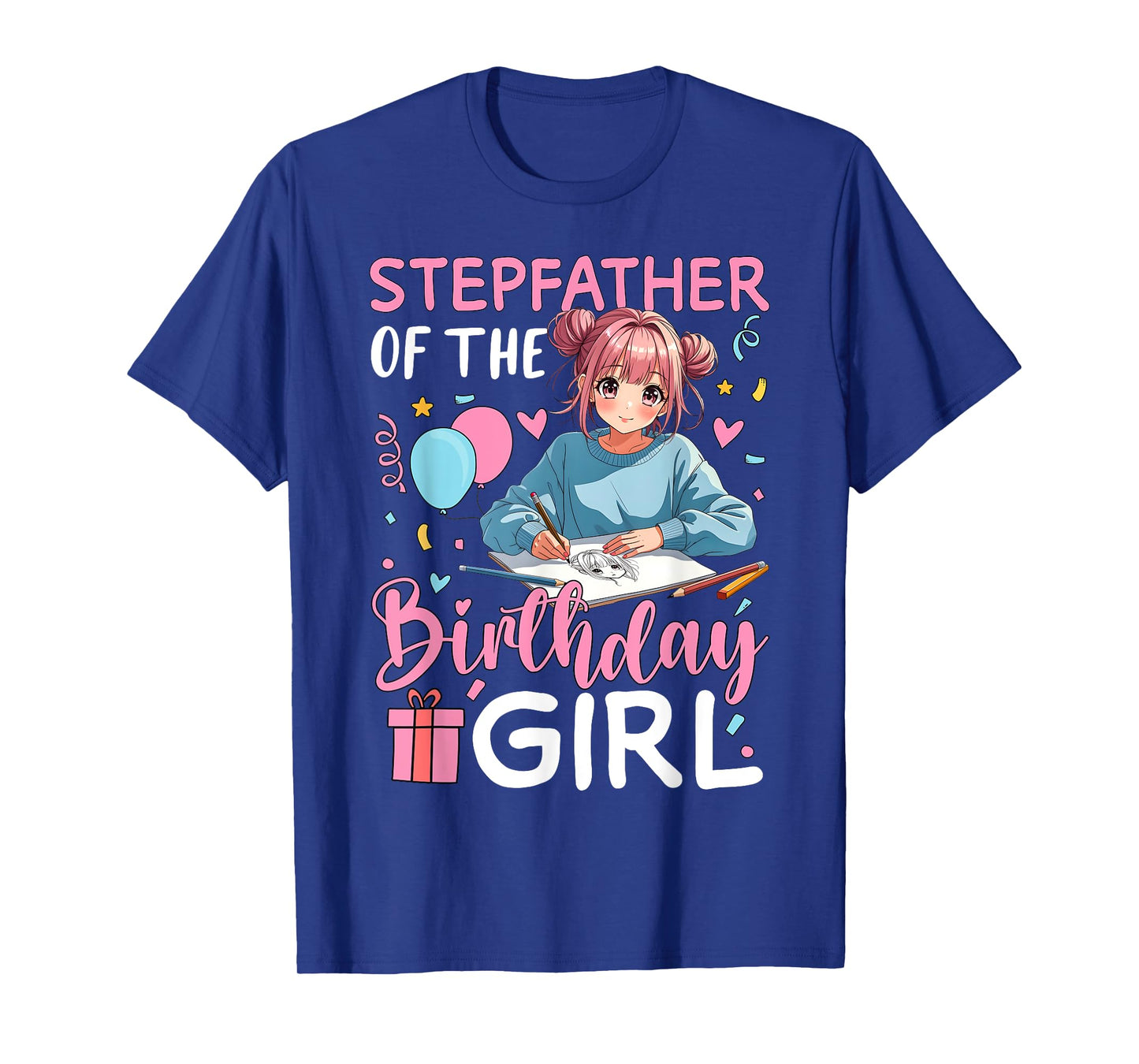 Stepfather Of The Birthday Girl Drawing Birthday T-Shirt