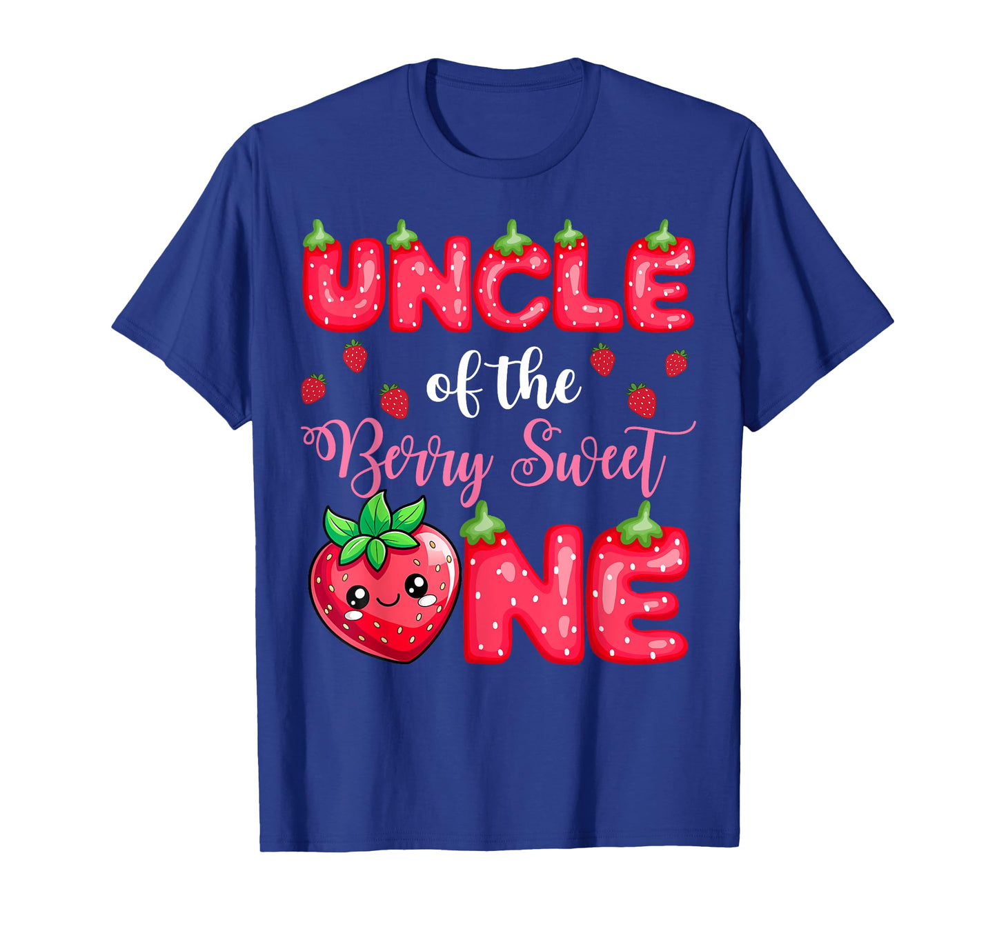 Uncle Of The Berry Sweet One 1St Birthday Strawberry T-Shirt