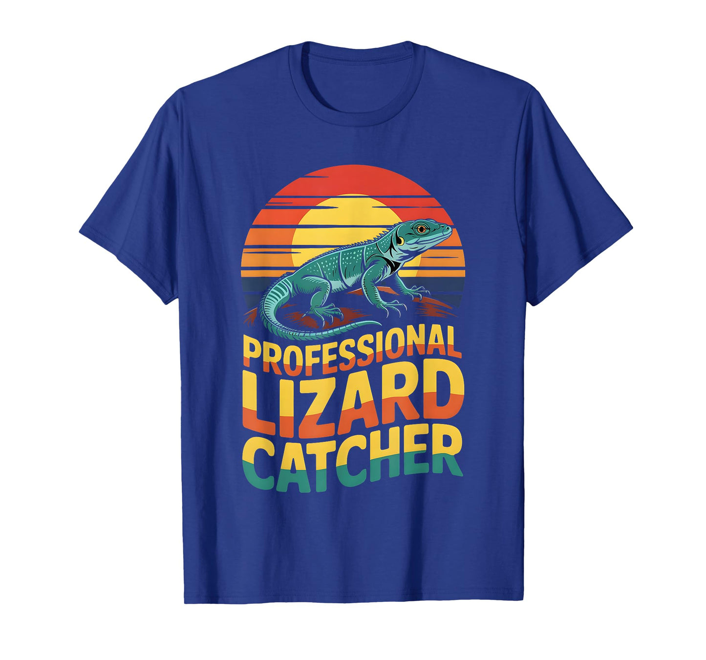 Professional Lizard Catcher Funny Reptile Lover Men Women T-Shirt