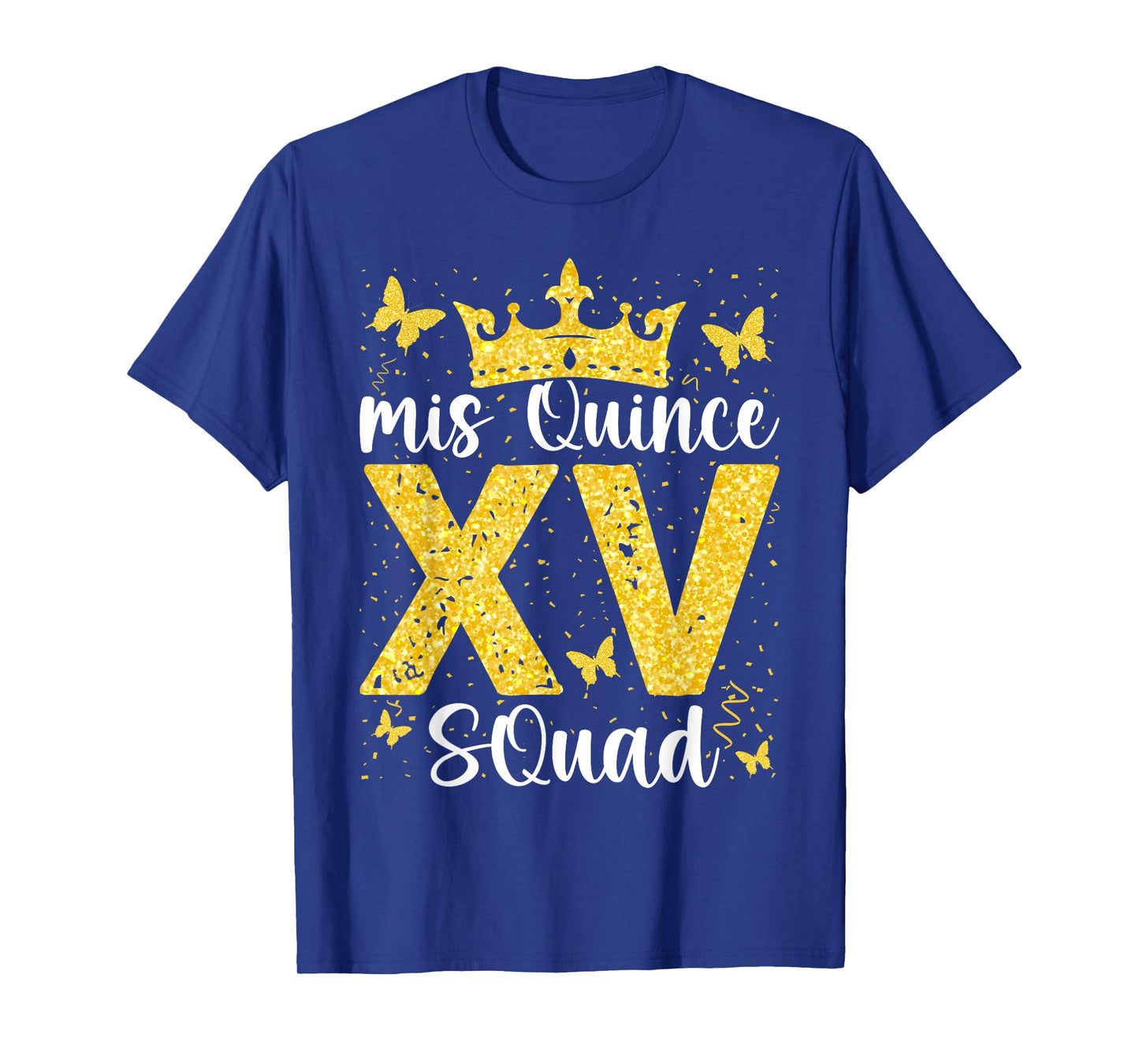15th Birthday Mis Quince Squad Quinceanera T-Shirt