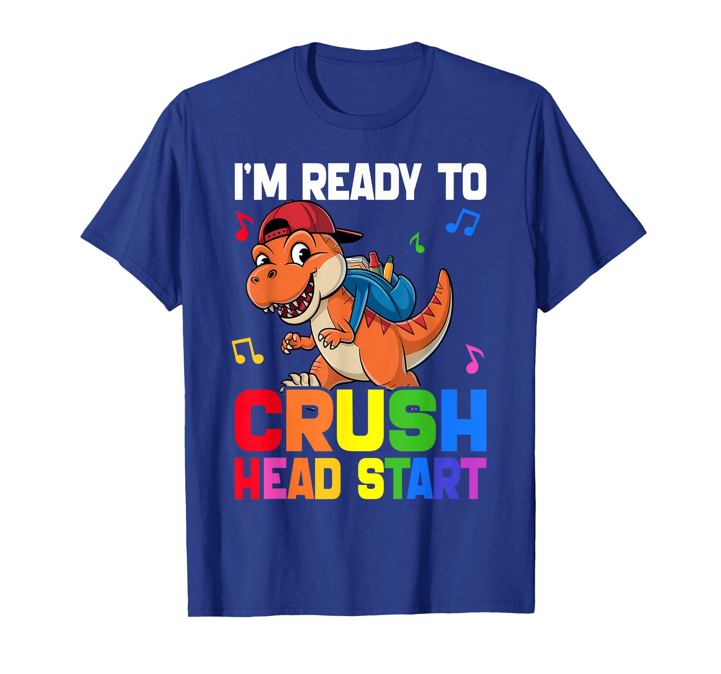 Kids Ready Crush HeadStart First day School Dinosaur Toddler T-Shirt