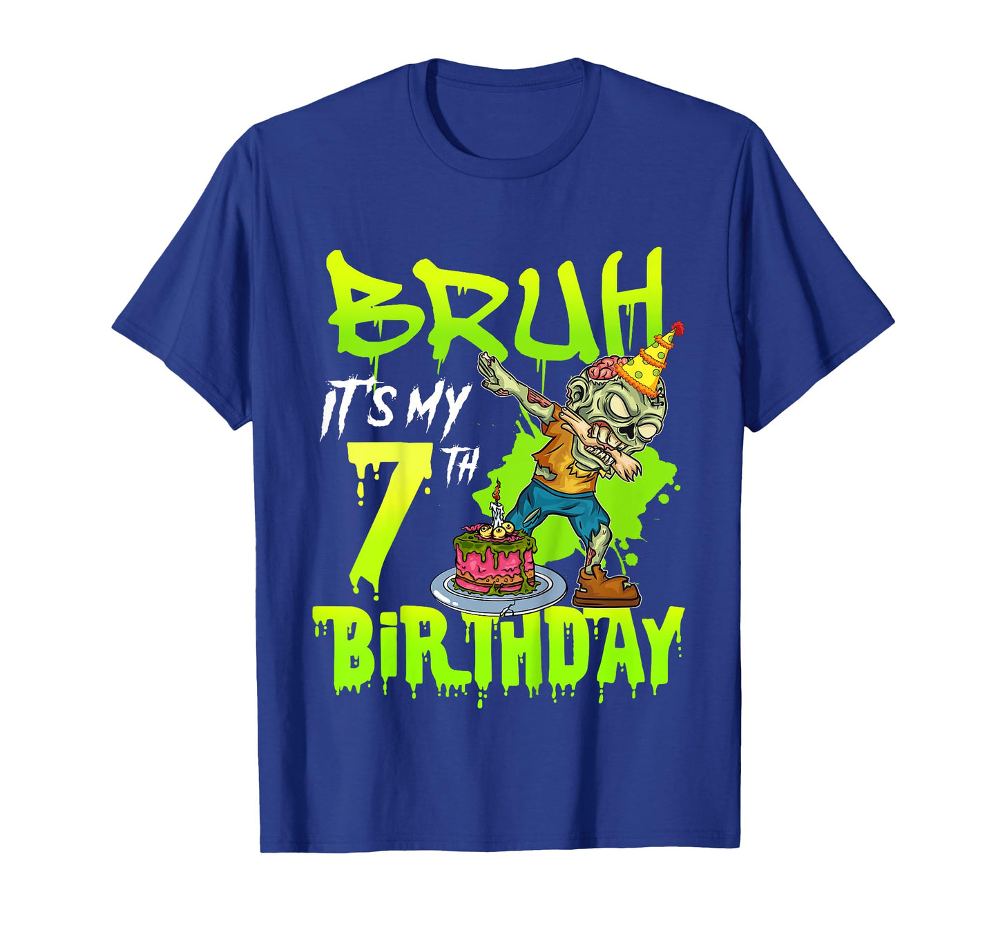 Bruh It's My 7th Birthday Zombie Lover 7 Years Old Boys T-Shirt