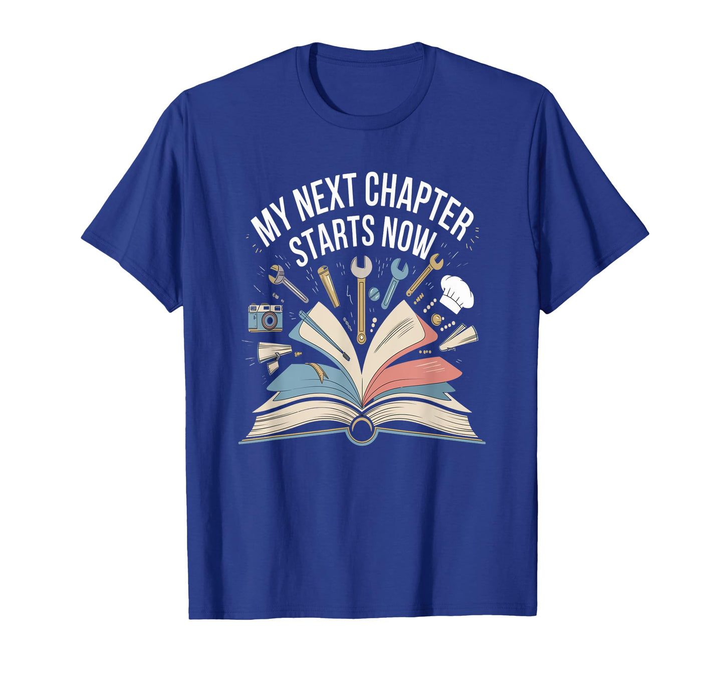 My Next Chapter Starts Now New Beginnings T-Shirt