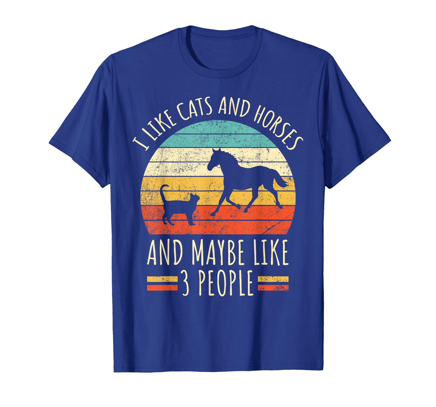 I Like Cats And Horses And Maybe Like 3 People Retro Funny T-Shirt