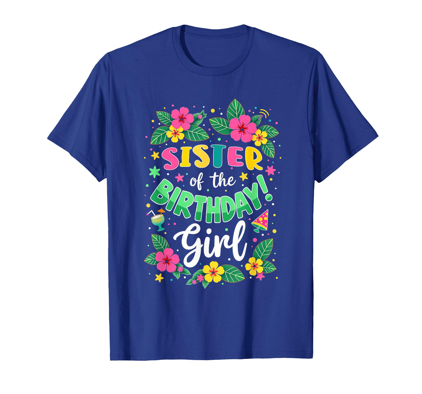 Aloha Hawaii Sister Of The Birthday Girl T-Shirt
