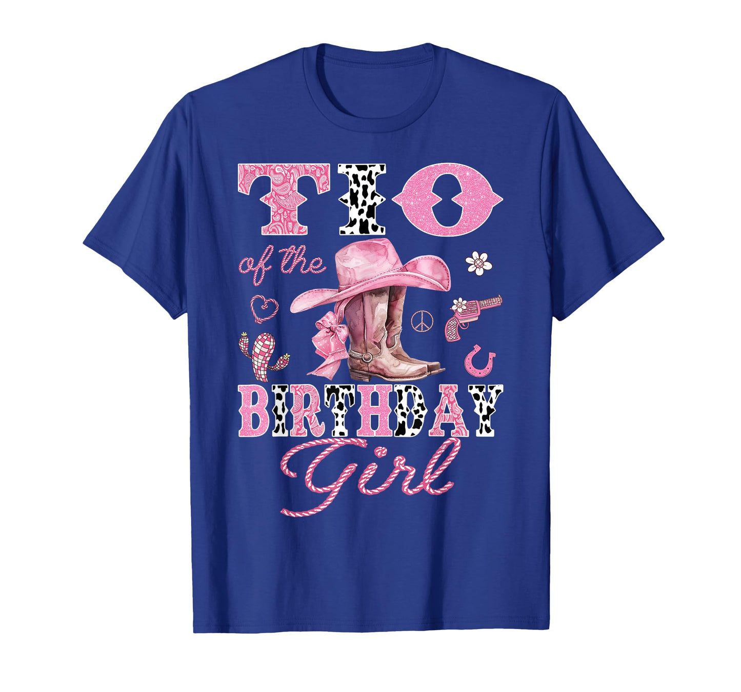 Tio Of the Birthday Girl Pink CowGirl Western Rodeo T-Shirt