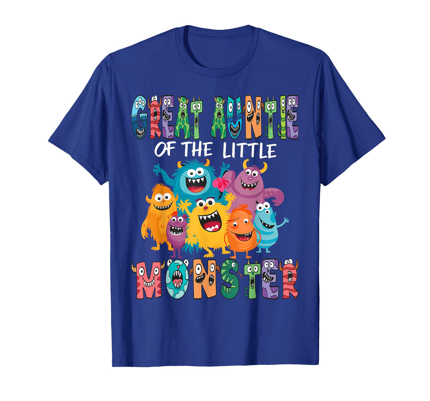 Great Auntie Of The Little Monster Kids 1St Birthday Party T-Shirt