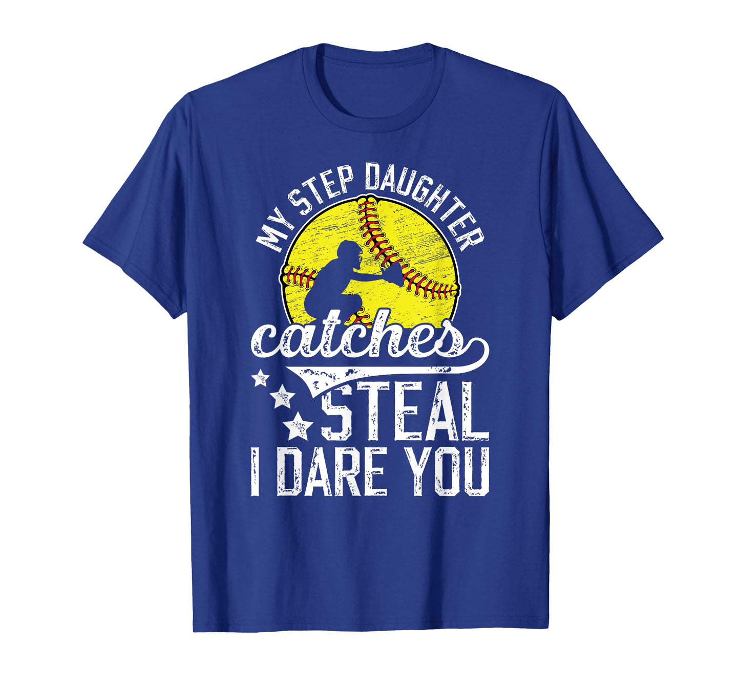 Funny Softball Catcher Step-Dad Softball Catcher Stepfather T-Shirt