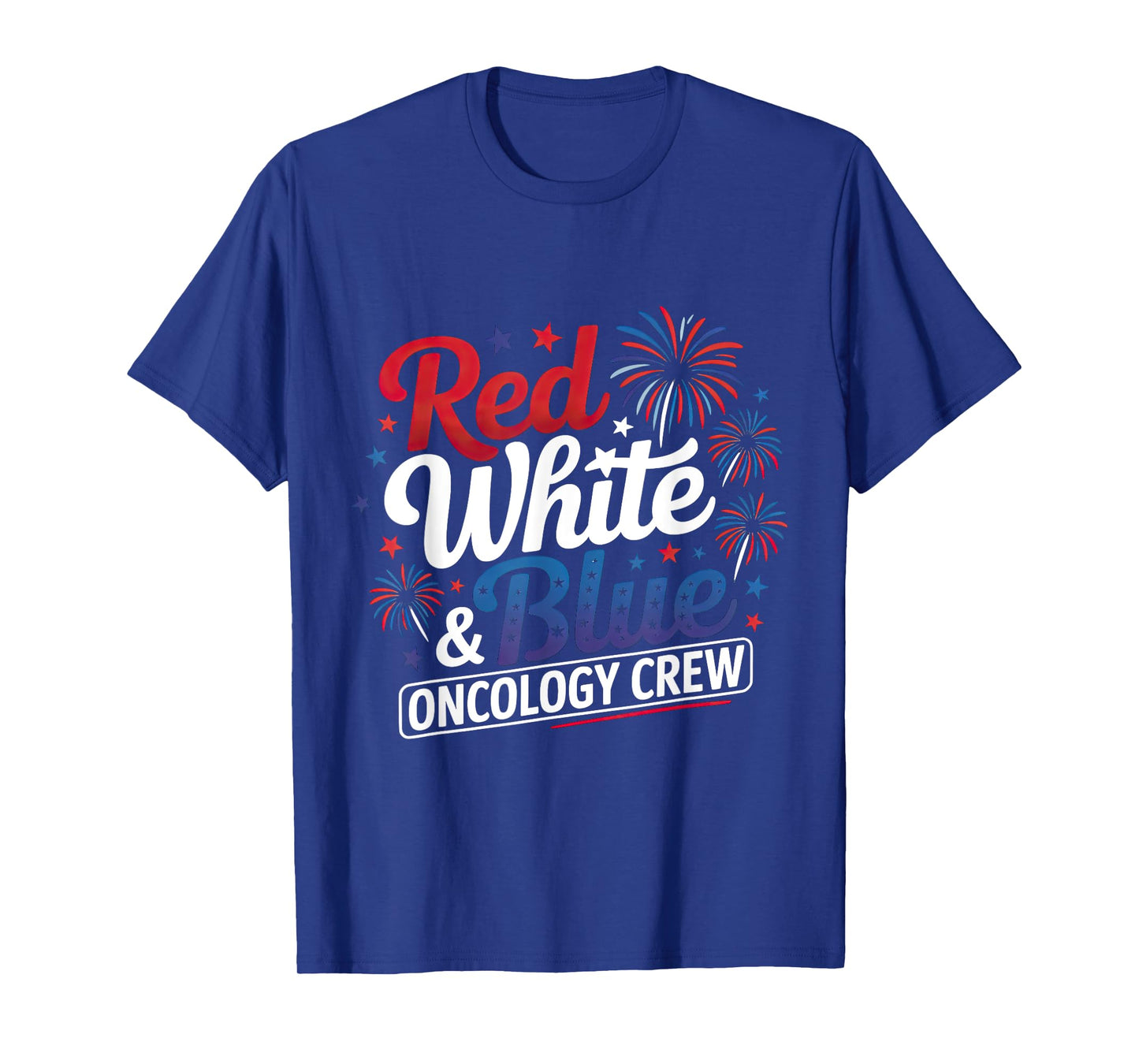 Red White And Blue Radiation Oncology Crew Funny Nurse T-Shirt