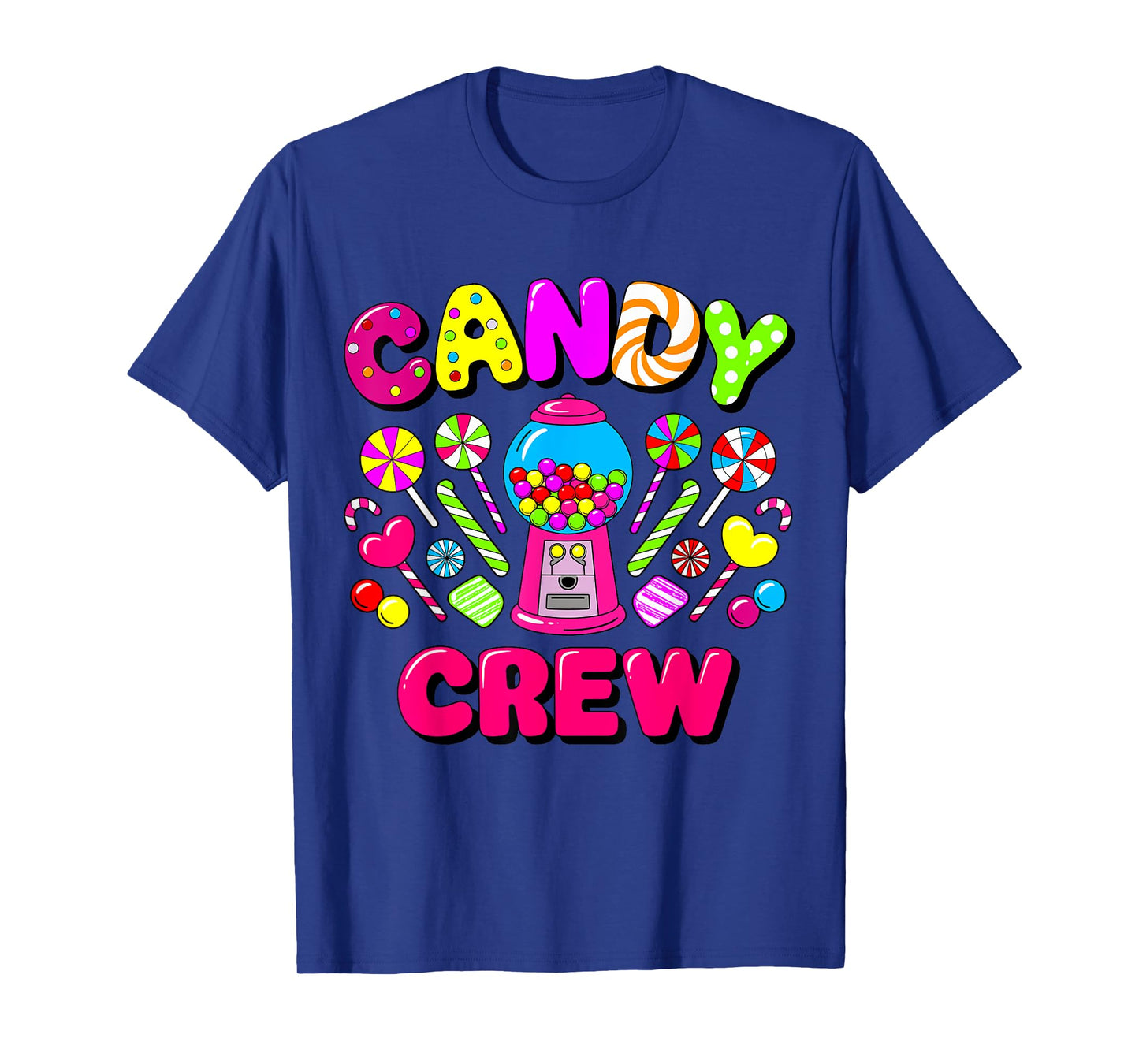 Candy Land Candy Crew Decorations Sweetie Candy Squad cool T-Shirt