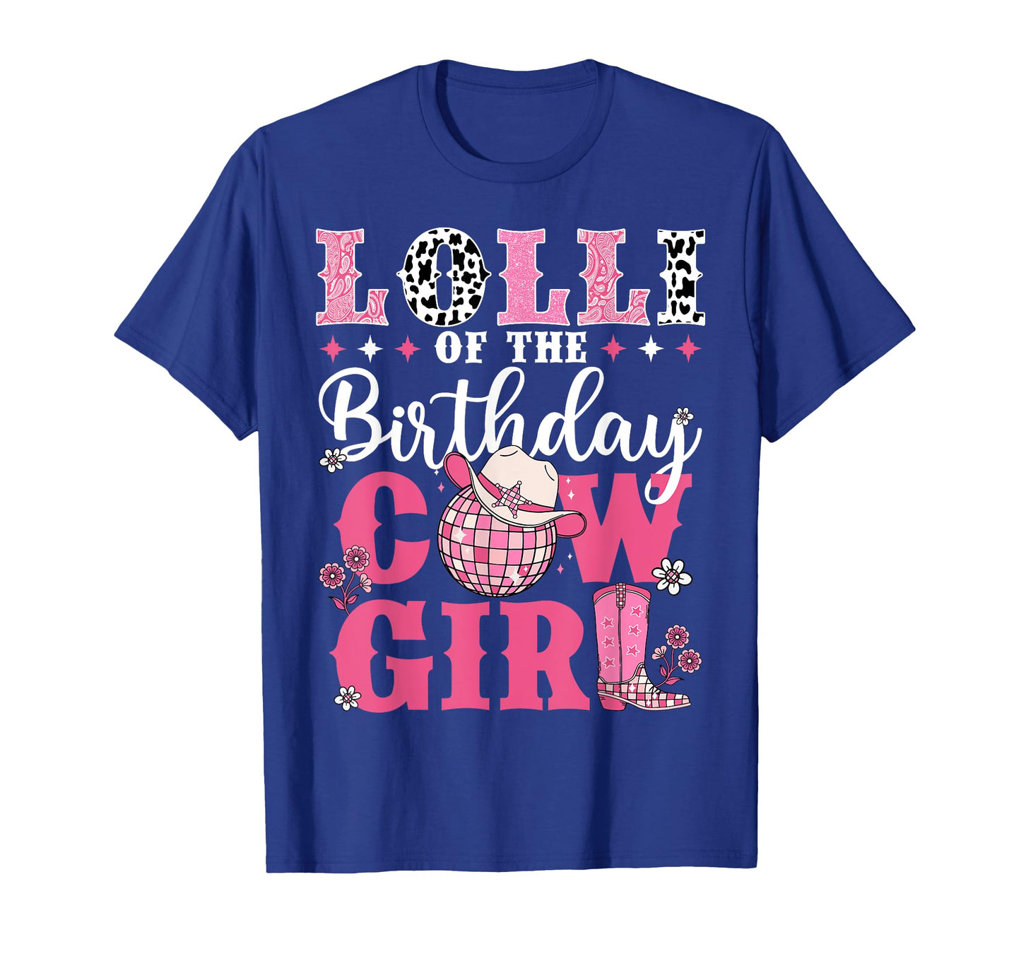 Lolli Of The Birthday Cow-Girl Western Rodeo Bday Party T-Shirt
