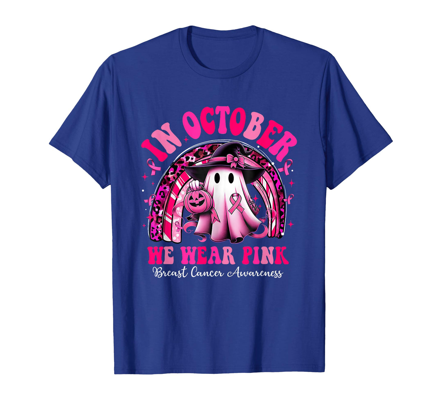 In October We Wear Pink Boo Rainbow Halloween Breast Cancer T-Shirt