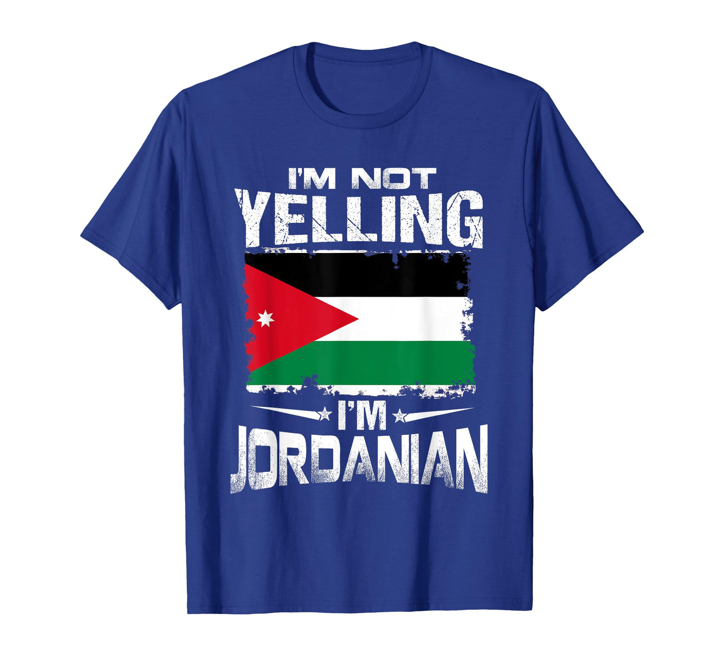 Jordan I'm Not Yelling I'm Jordanian T-Shirt