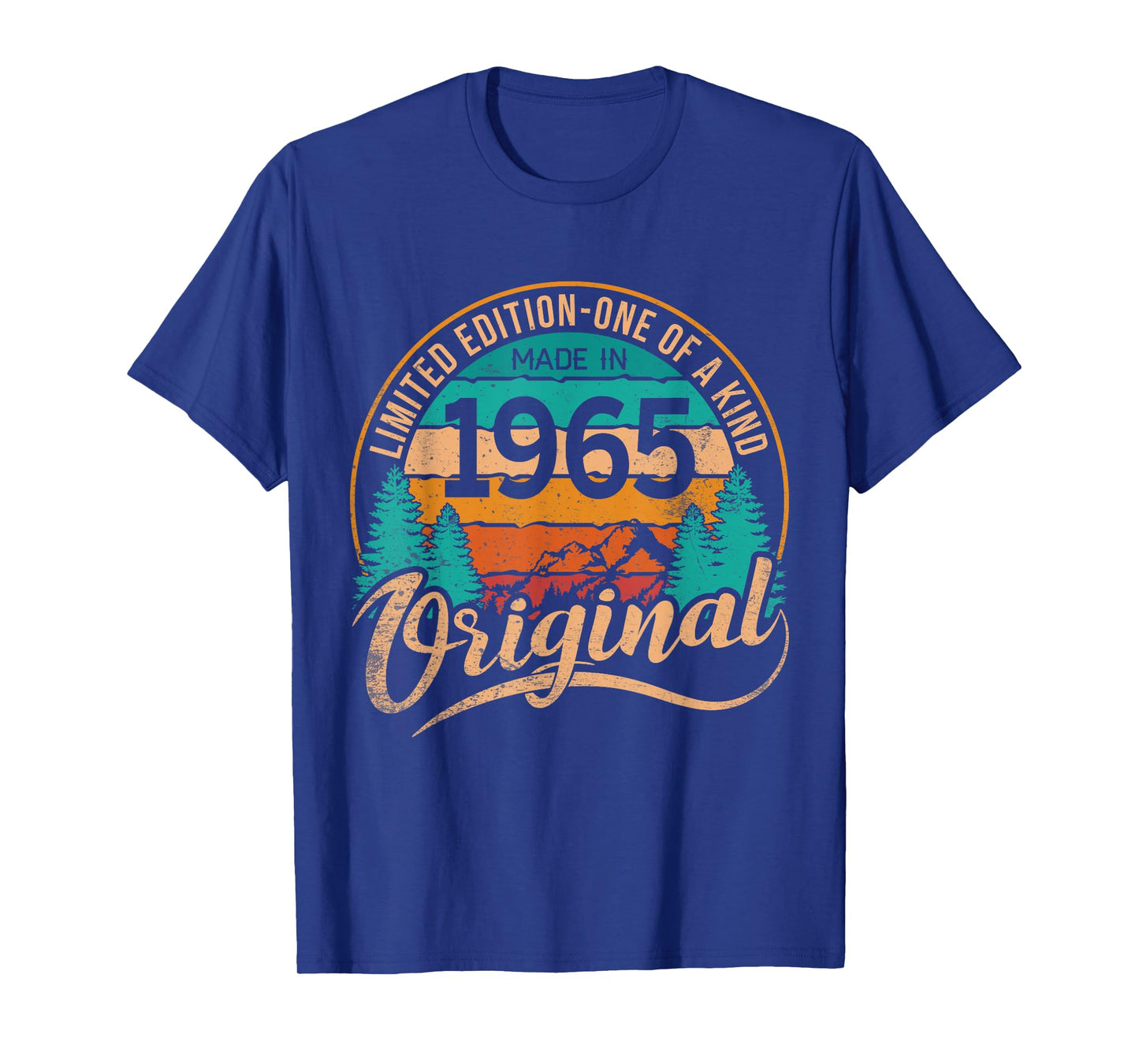 Made In 1965 Original Birthday Limited Edition One Of A Kind T-Shirt