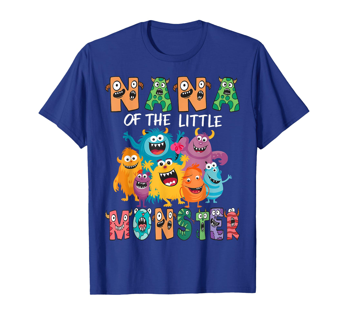 Nana Of The Little Monster Kids 1St Birthday Party T-Shirt