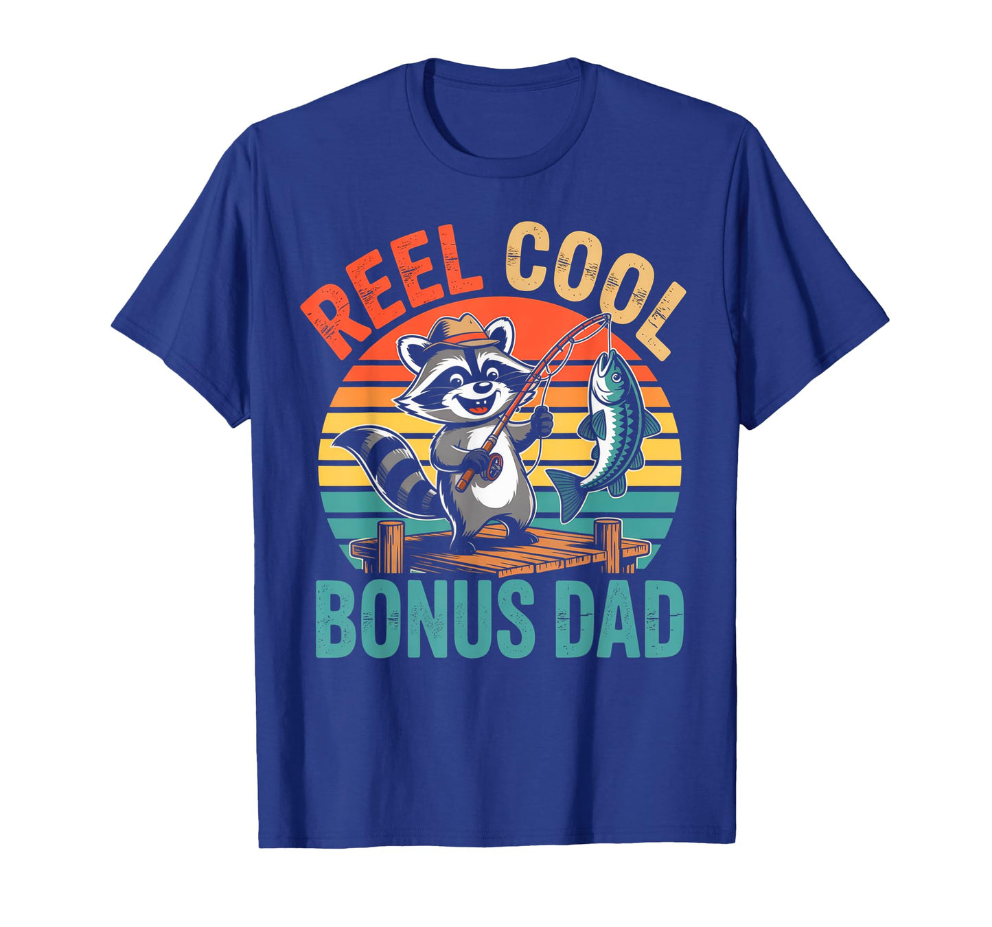 Funny Fishing Gifts for Bonus Dad Reel Cool Stepfather T-Shirt