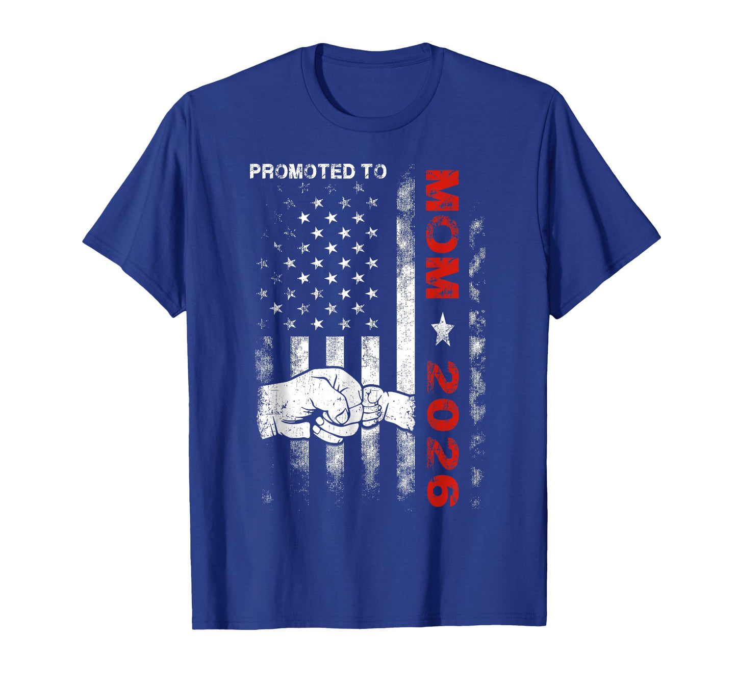 Promoted To Mom Est 2026 American Flag New Mom T-Shirt