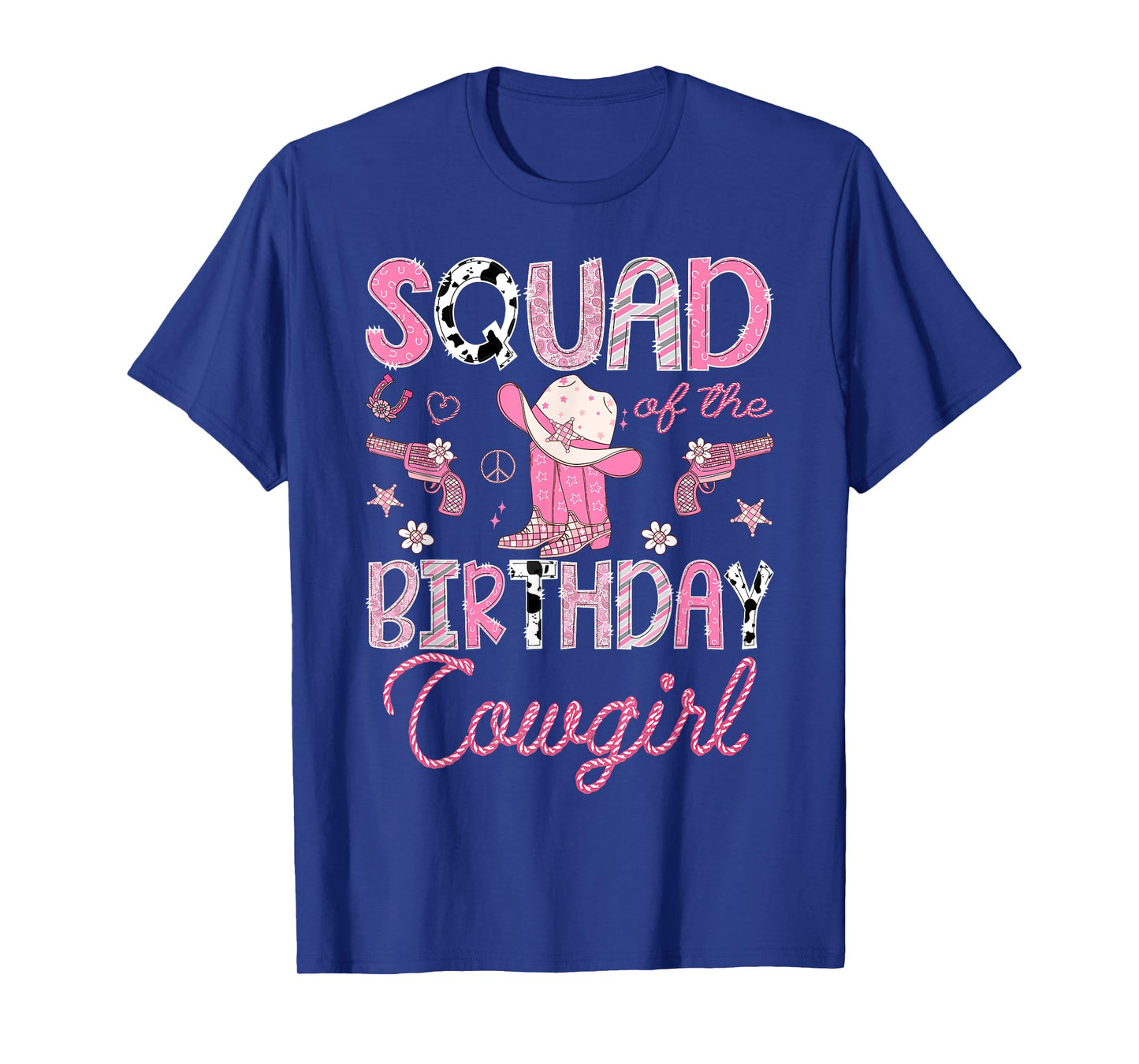 Squad Of The Birthday CowGirl Rodeo Pink Boots Disco T-Shirt