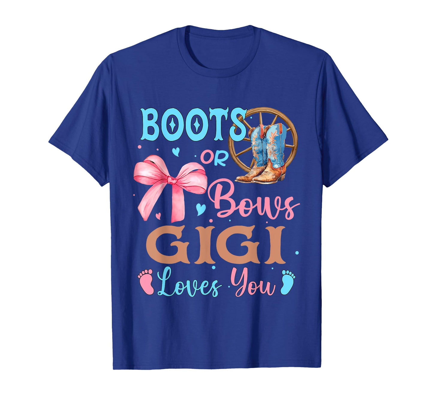 Boots or Bows Gender Reveal Decorations Gigi Loves You T-Shirt