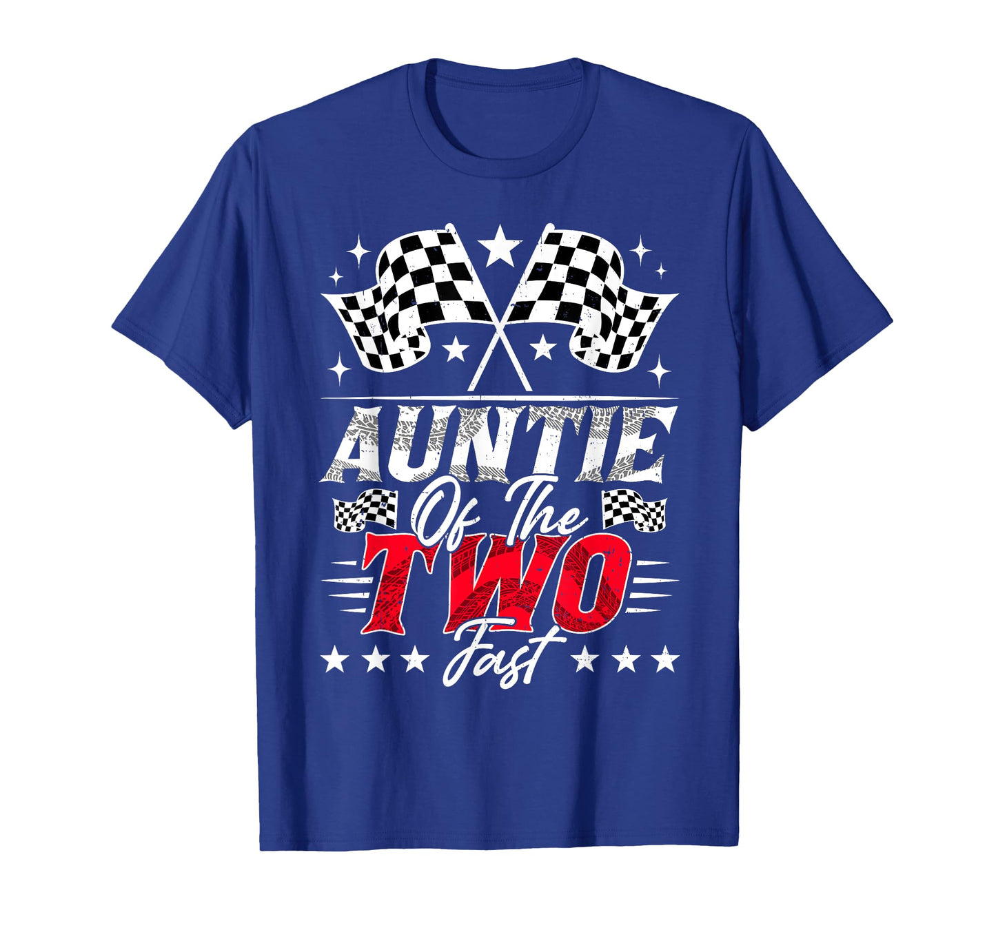 Auntie Of The Two Fast Second Birthday Racing Car Family T-Shirt
