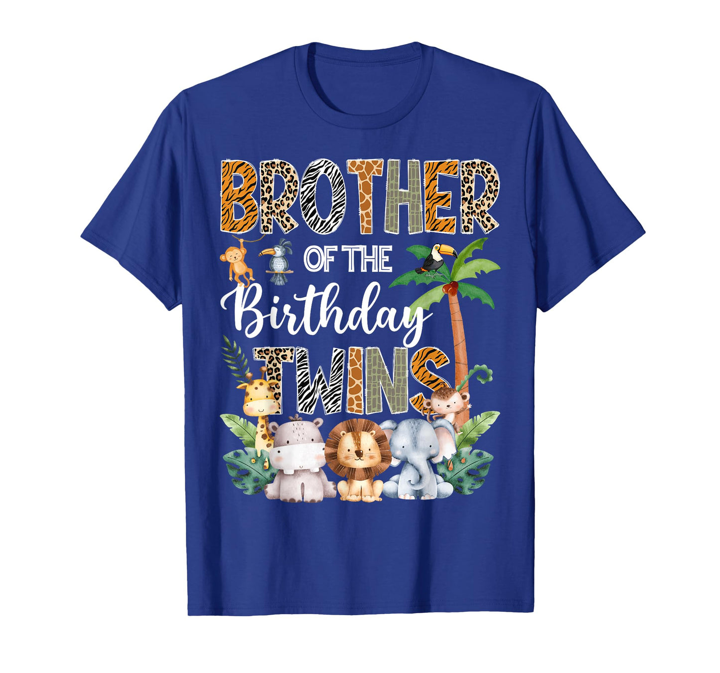 Brother Of The Birthday Twins Safari Jungle Animal Lover T-Shirt