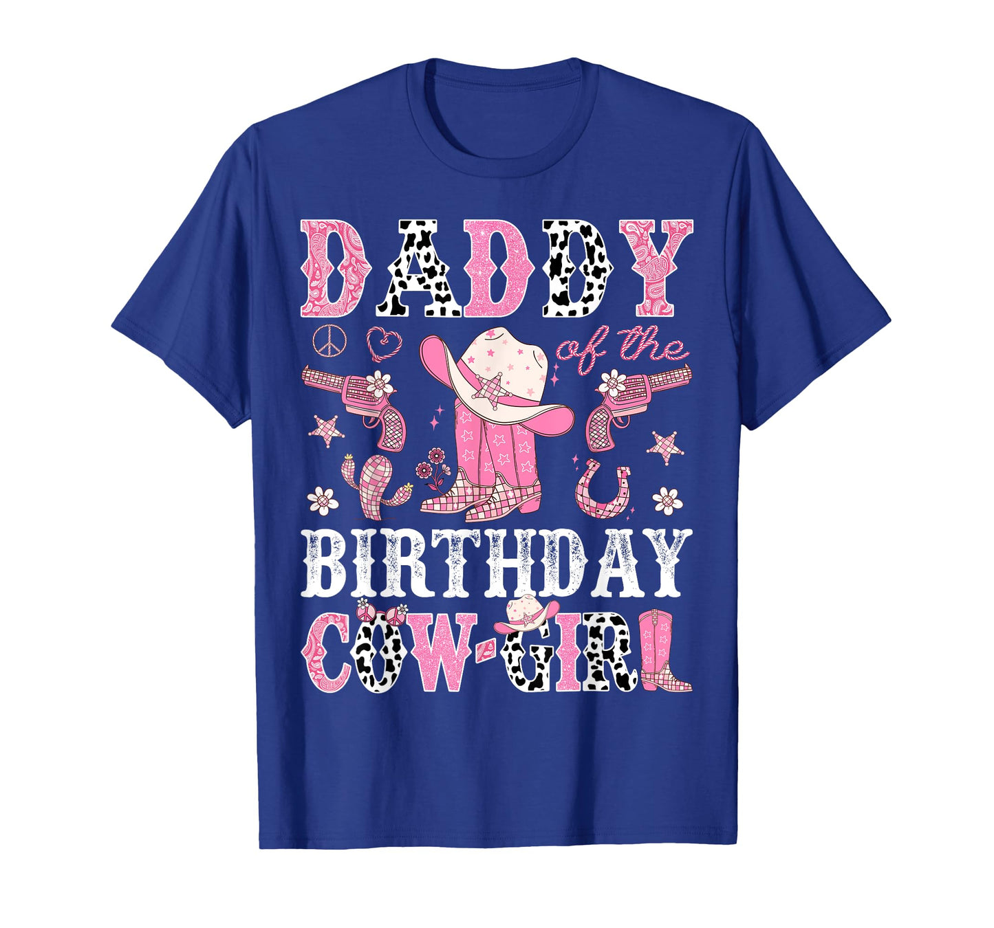 Daddy Of The Birthday CowGirl Pink Disco Rodeo Western T-Shirt