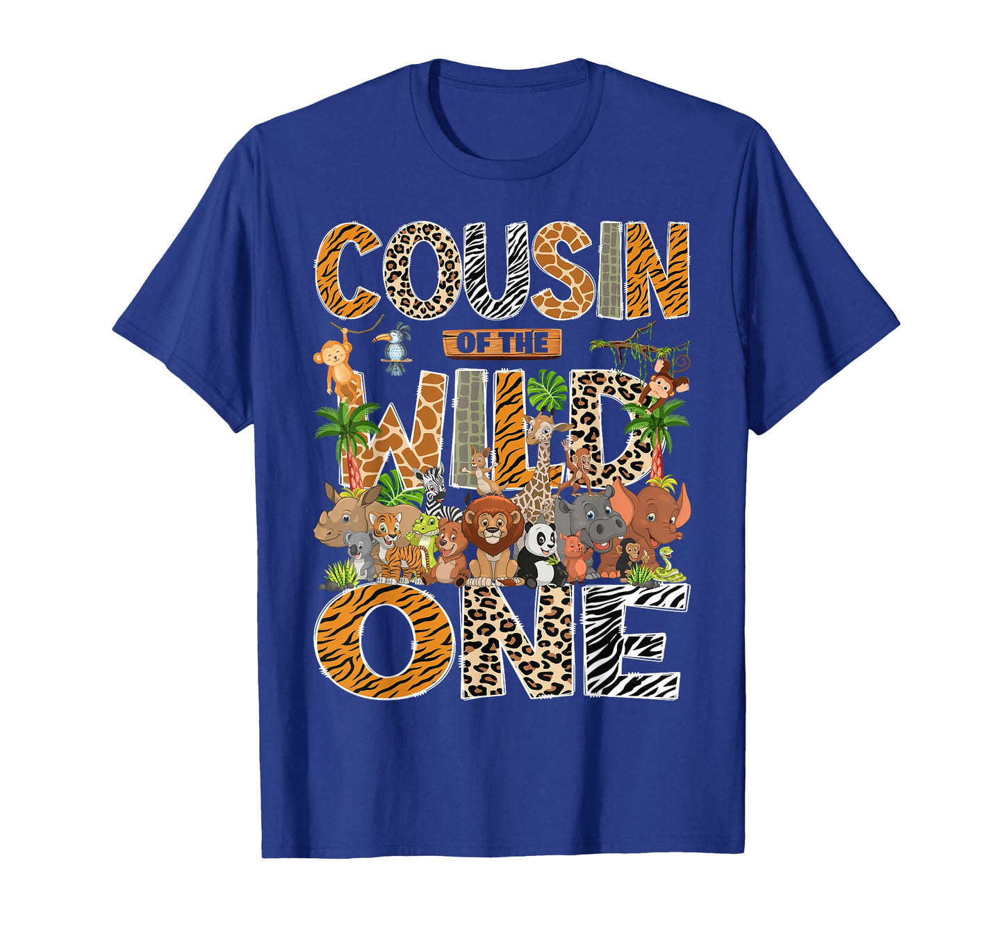 Cousin Of The Wild One Safari Zoo Animal 1St Birthday T-Shirt