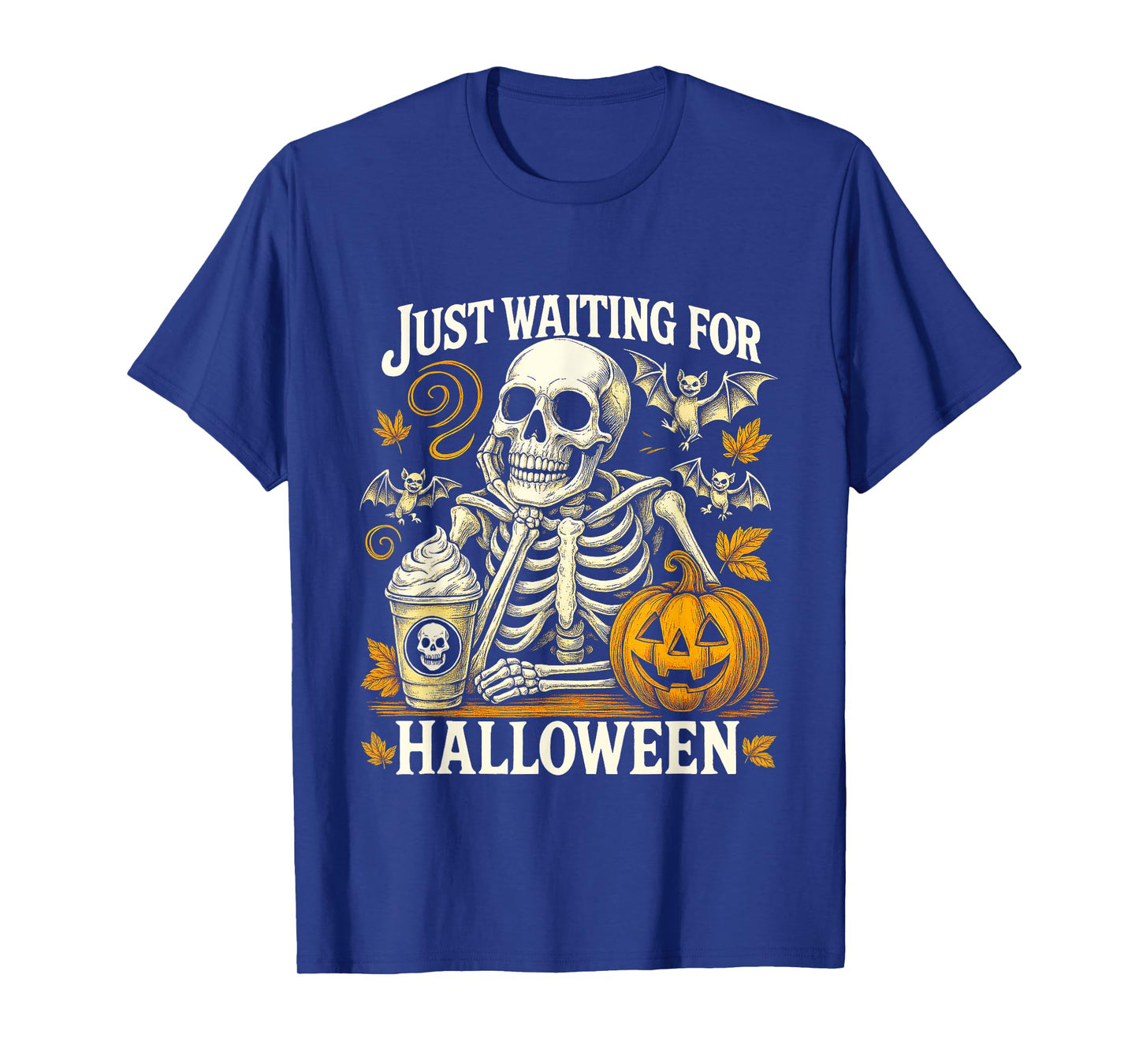 Just Waiting Skeleton Pumpkin Coffee Halloween Vibes T-Shirt