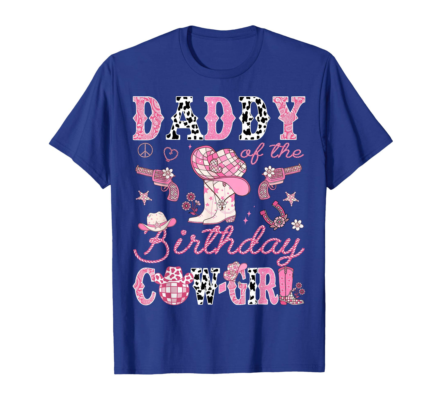 Daddy Of The Birthday CowGirl Pink Disco Rodeo Daddy T-Shirt