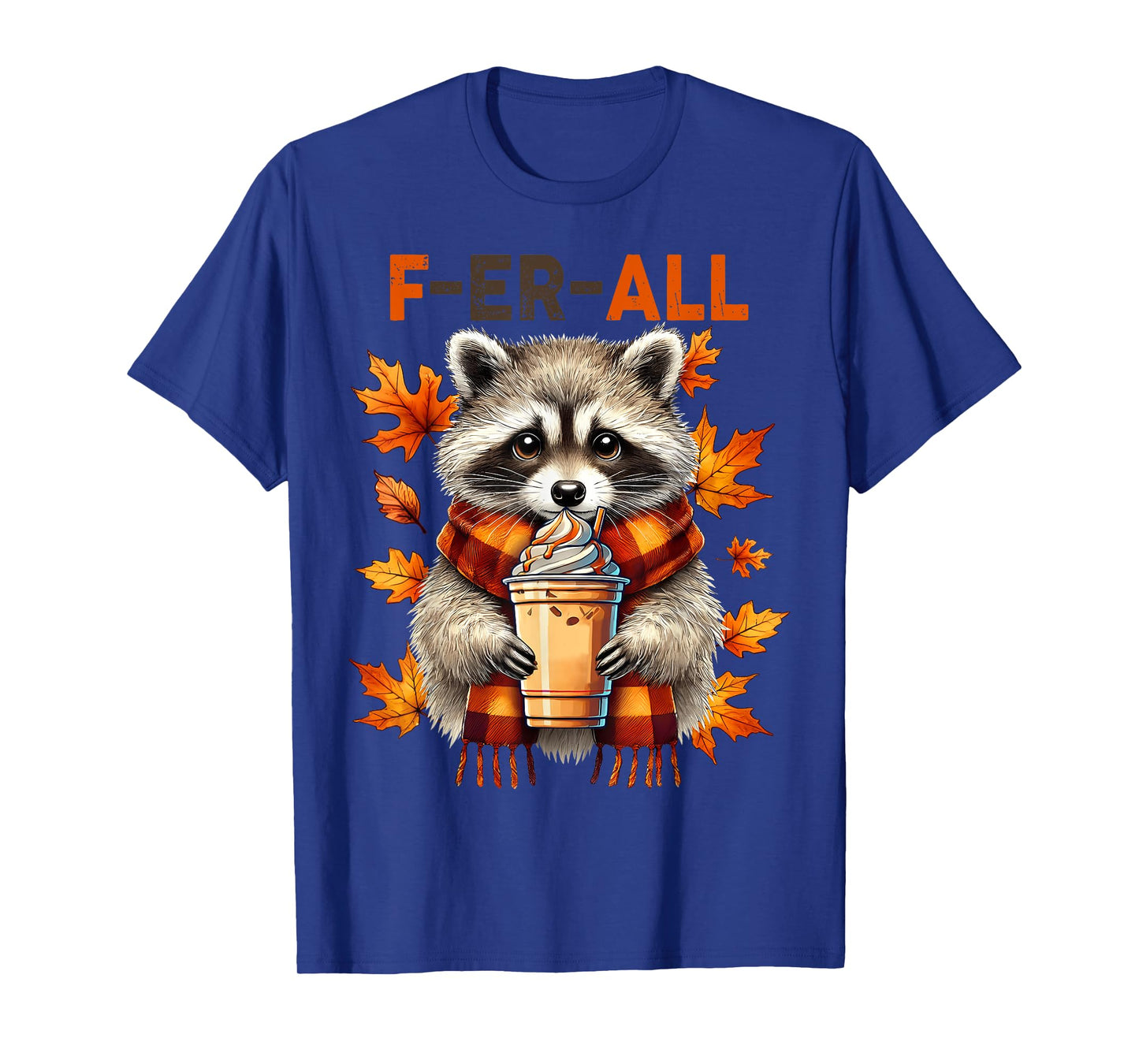 Halloween Cute Raccoon But Feral Fall Season Pumpkin Spice T-Shirt