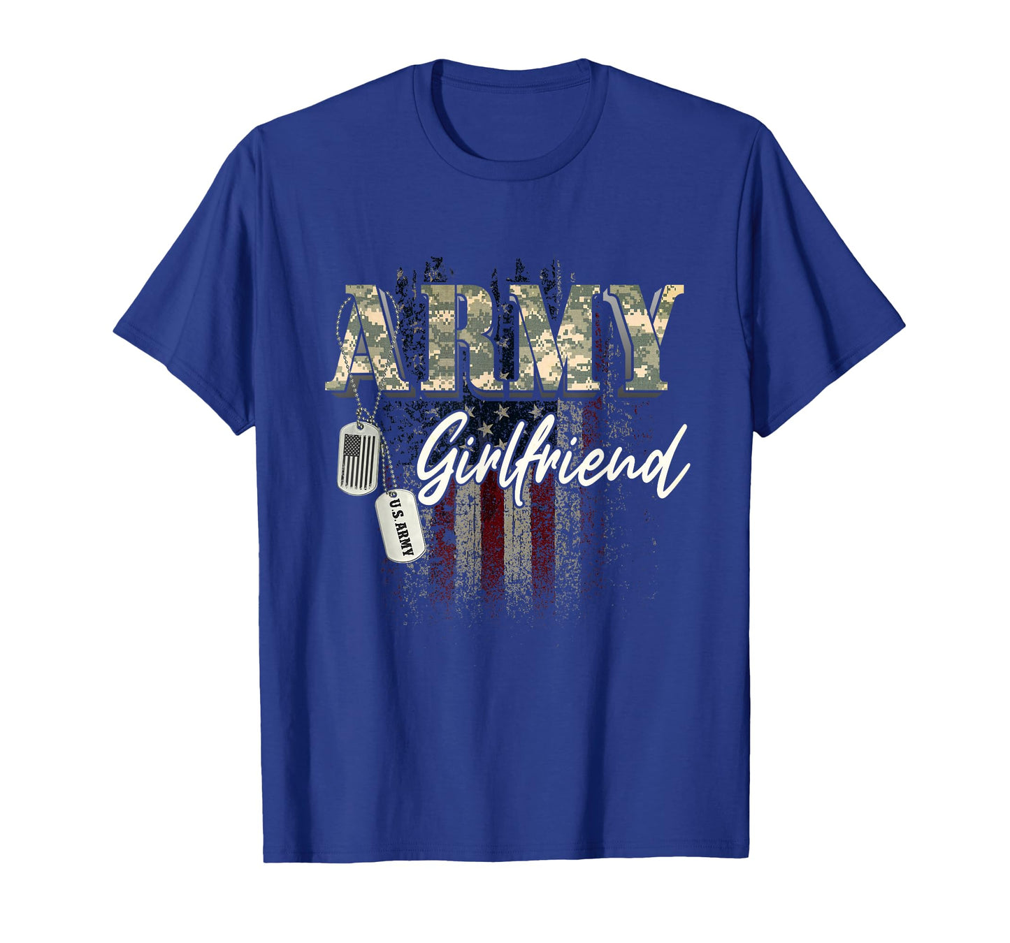 Proud Army Girlfriend American Veteran Military Gift T-Shirt