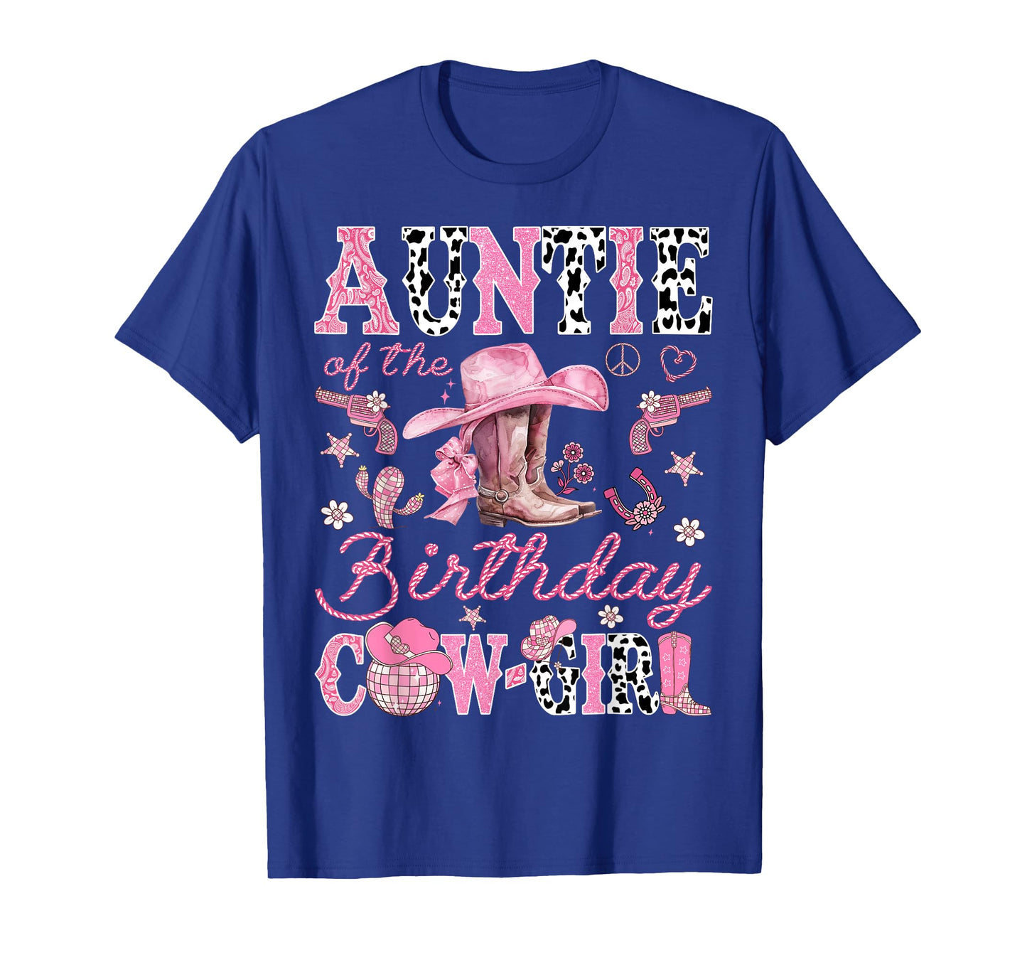 Auntie Of The Birthday CowGirl Disco Coquette Rodeo T-Shirt