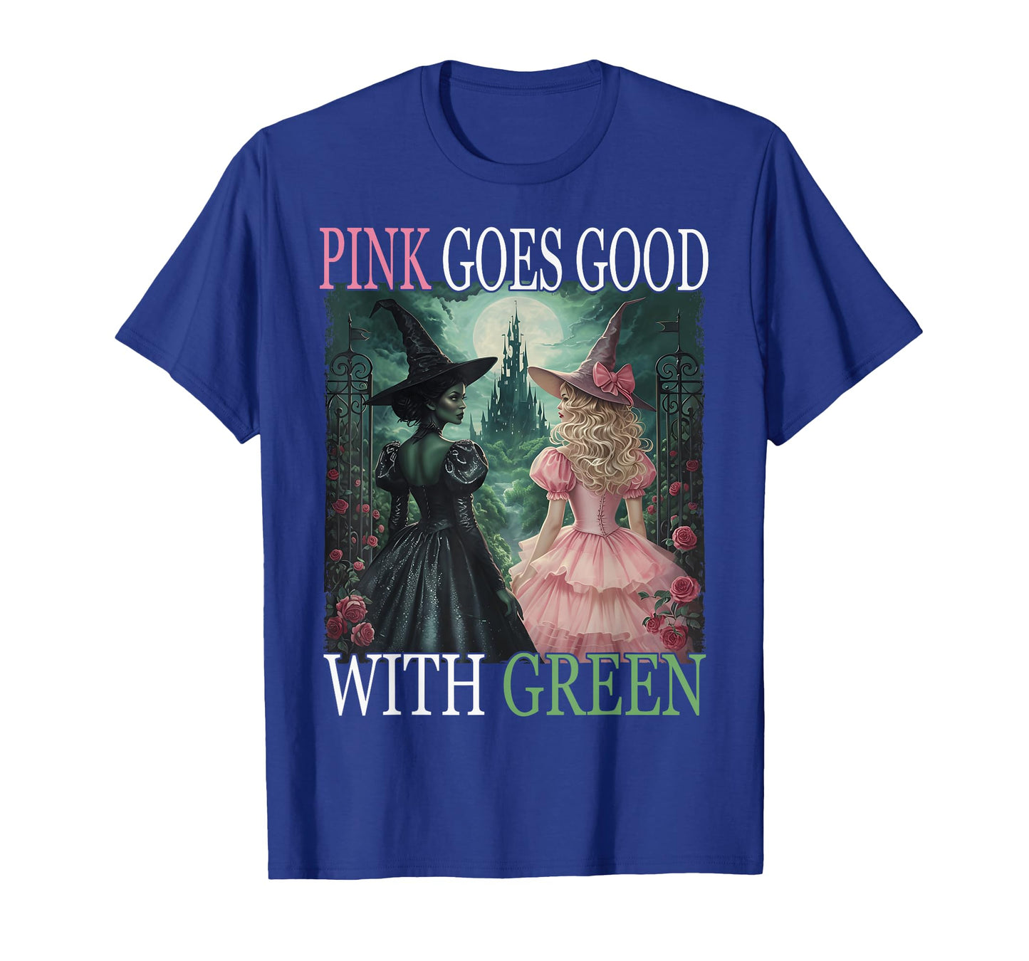 Pink Witch Goes Good With Green Halloween Witch Women Girls T-Shirt