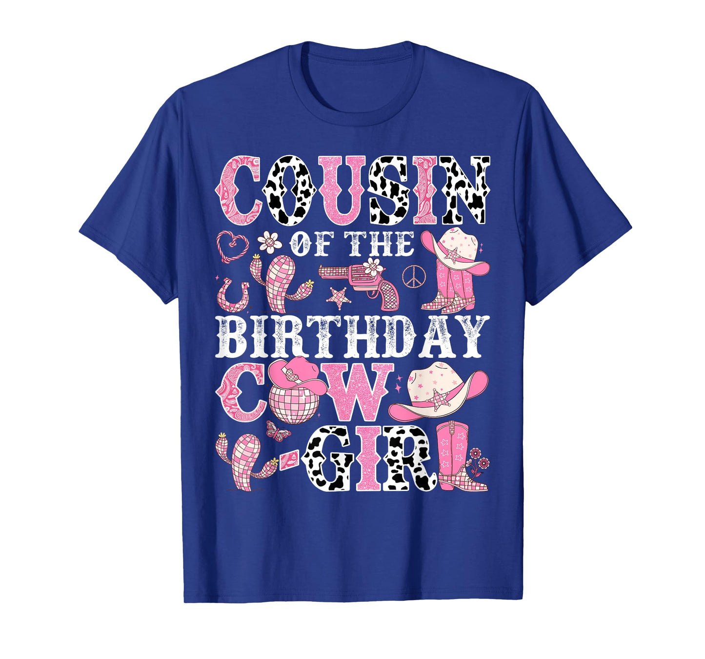 Cousin Of The Birthday Cow-Girl Rodeo CowGirl Birthday T-Shirt