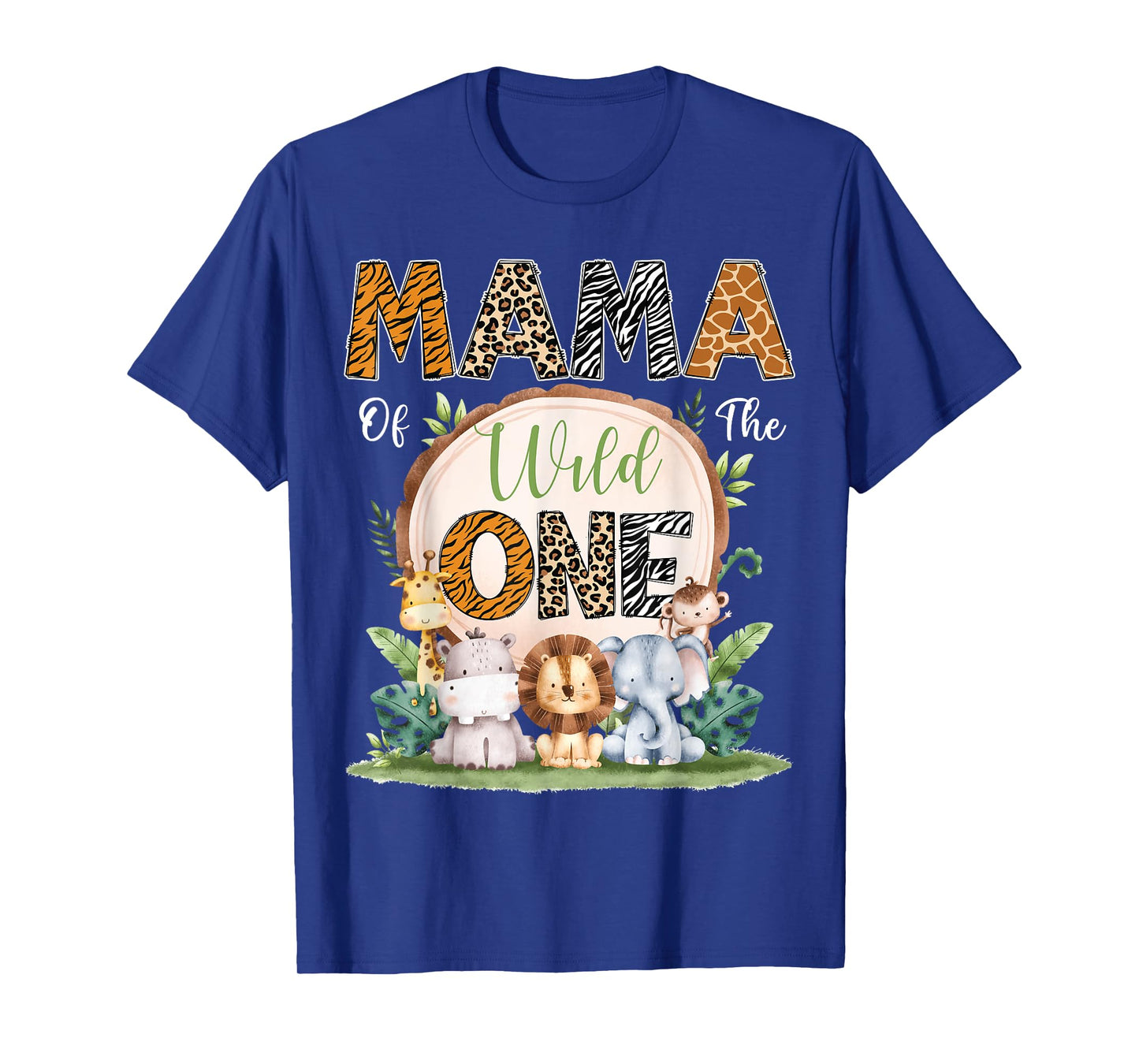Mama Of The Wild One First Birthday Safari Woodland T-Shirt
