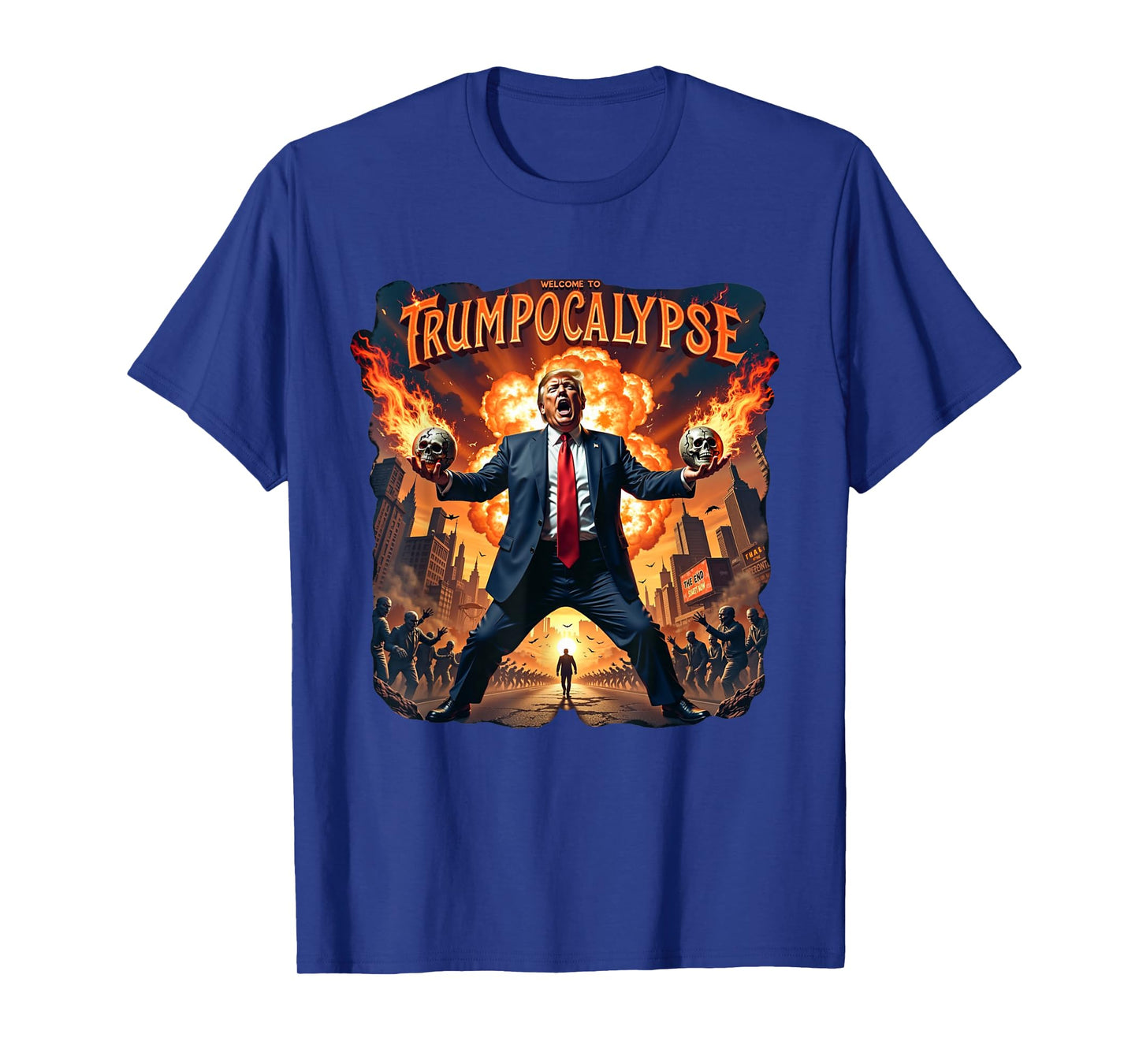 Welcome to Trump-ocalypse funny Donald Trump Halloween T-Shirt