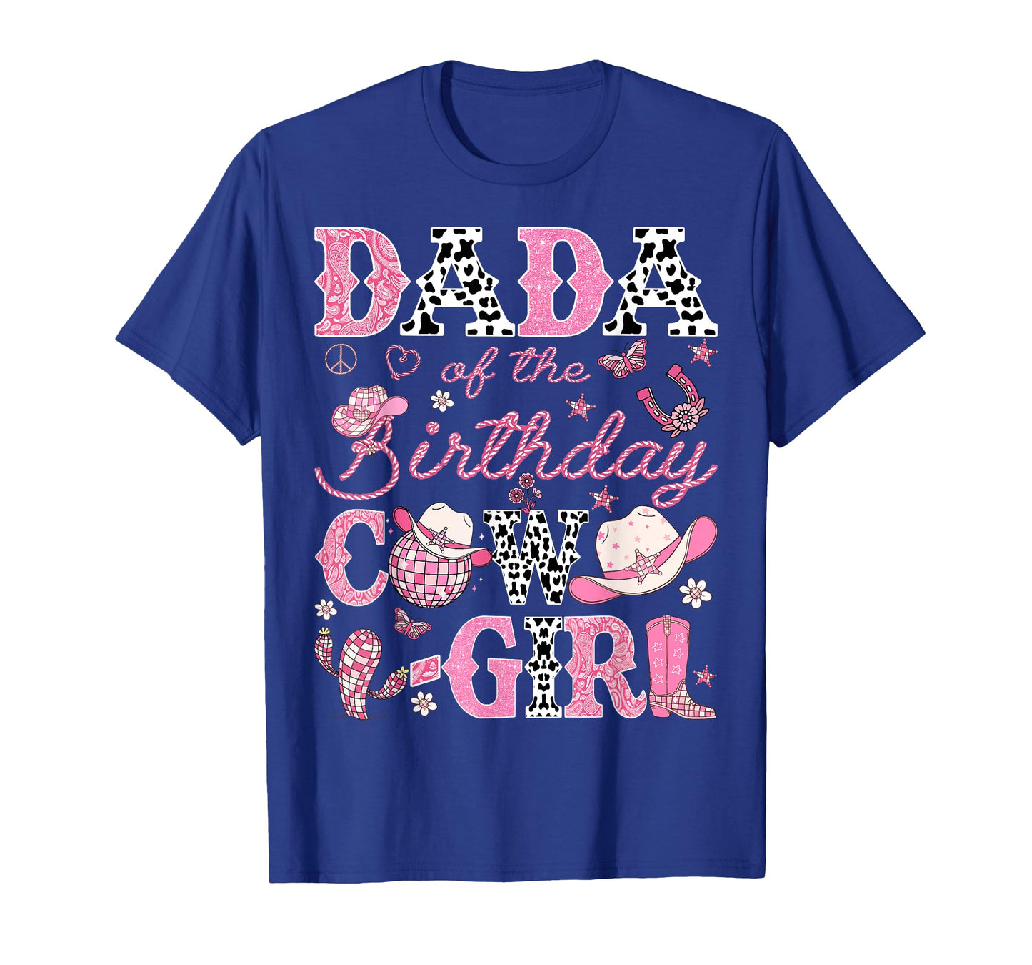 Dada Of The Birthday CowGirl Pink Rodeo Western Disco T-Shirt